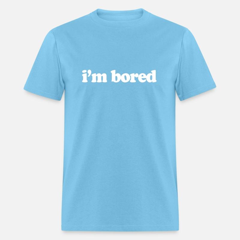 I'M Bored