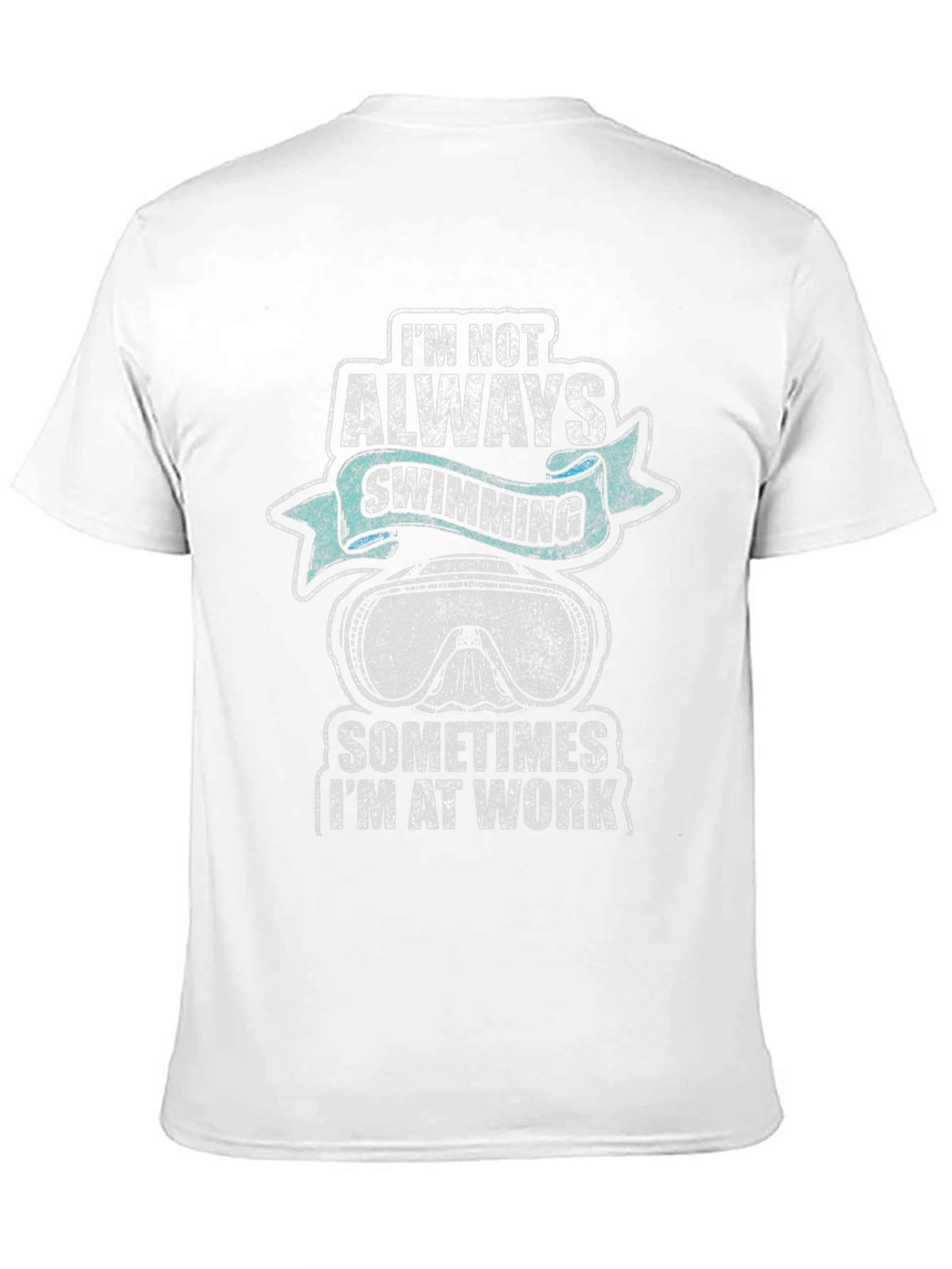 Im Not Always Swimming Mens Graphic T-Shirt
