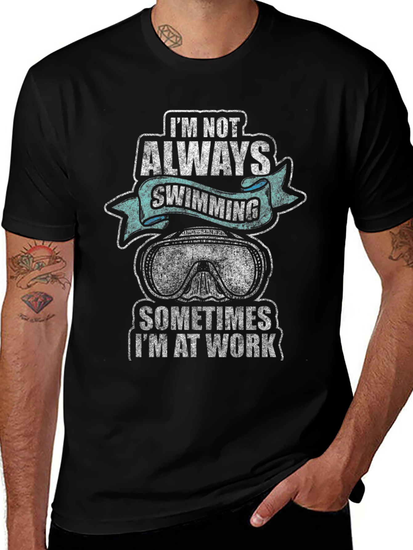 Im Not Always Swimming Mens Graphic T-Shirt