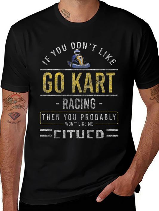 Go Kart Racing Fan T-Shirt - Novelty Apparel