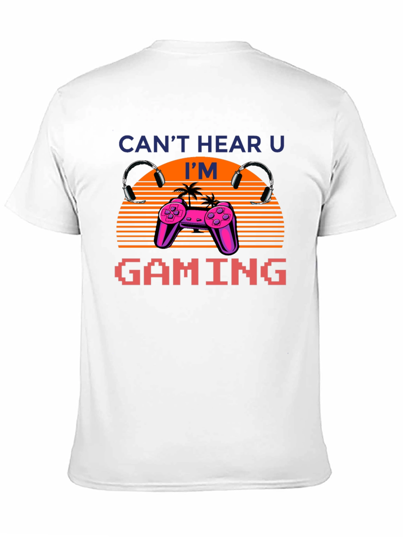 Cant Hear U Im Gaming Retro Style Black T-Shirt