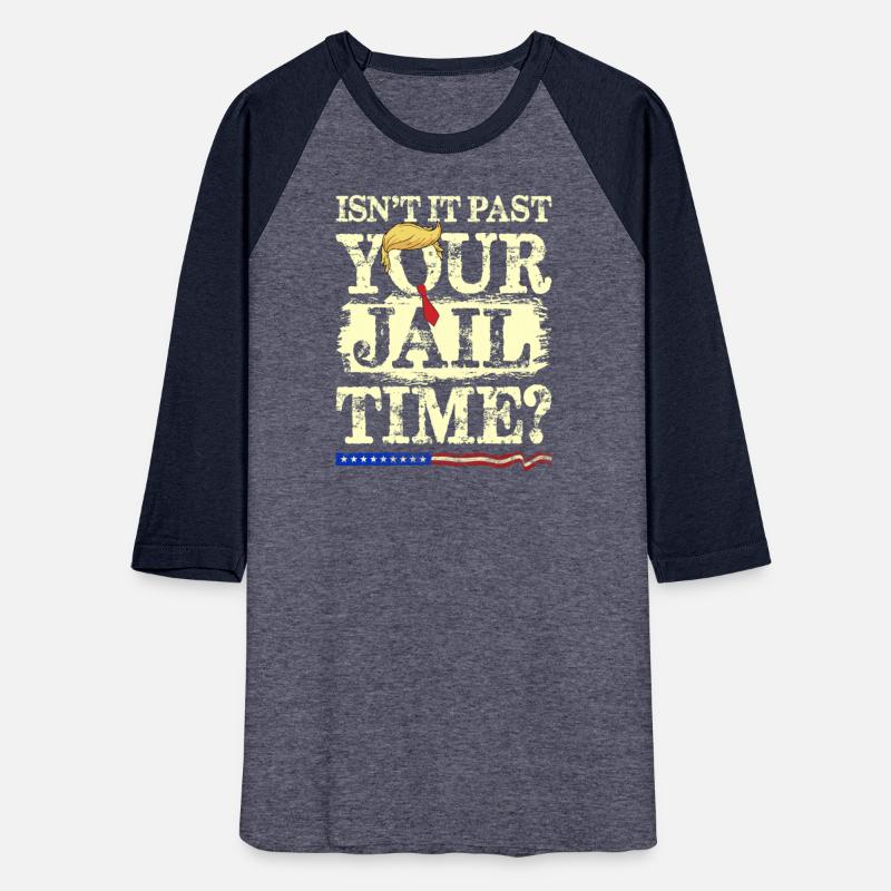 Isn't It Past Your Jail Tim Funny