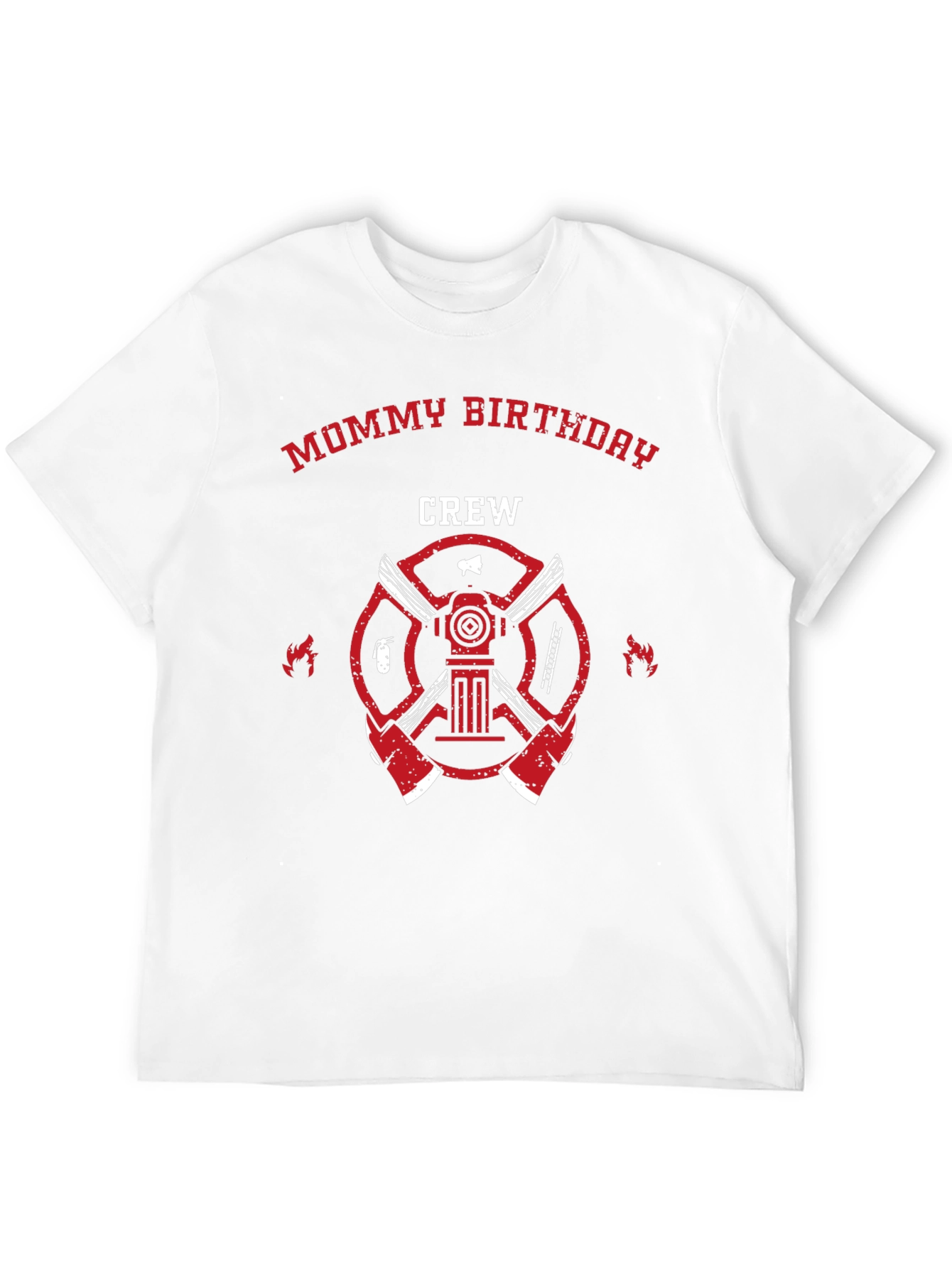 Mommy Birthday Crew Firefighter T-Shirt