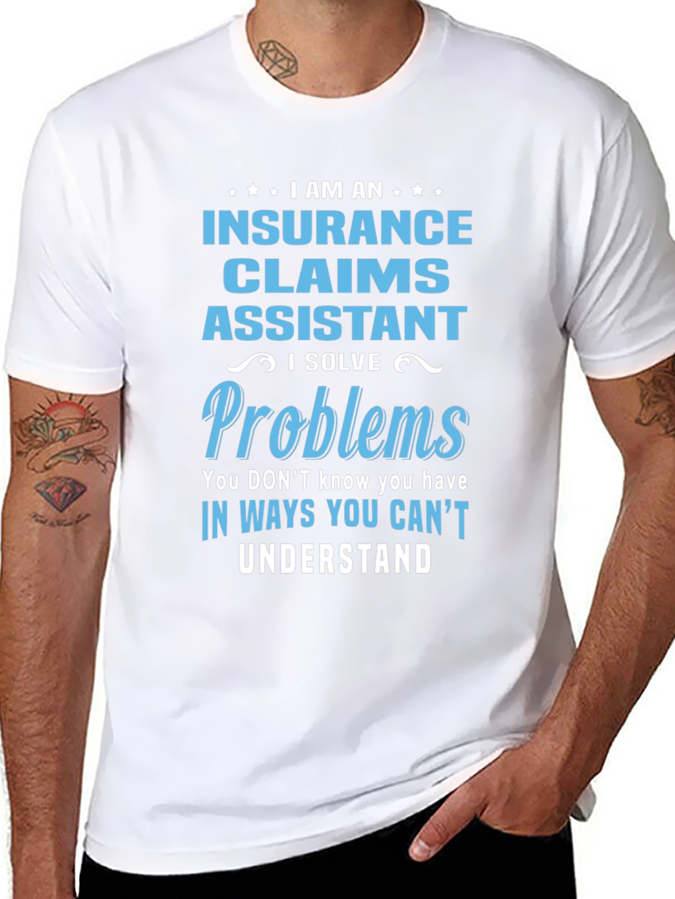 Insurance Claims Assistant T-Shirt: Problem Solver