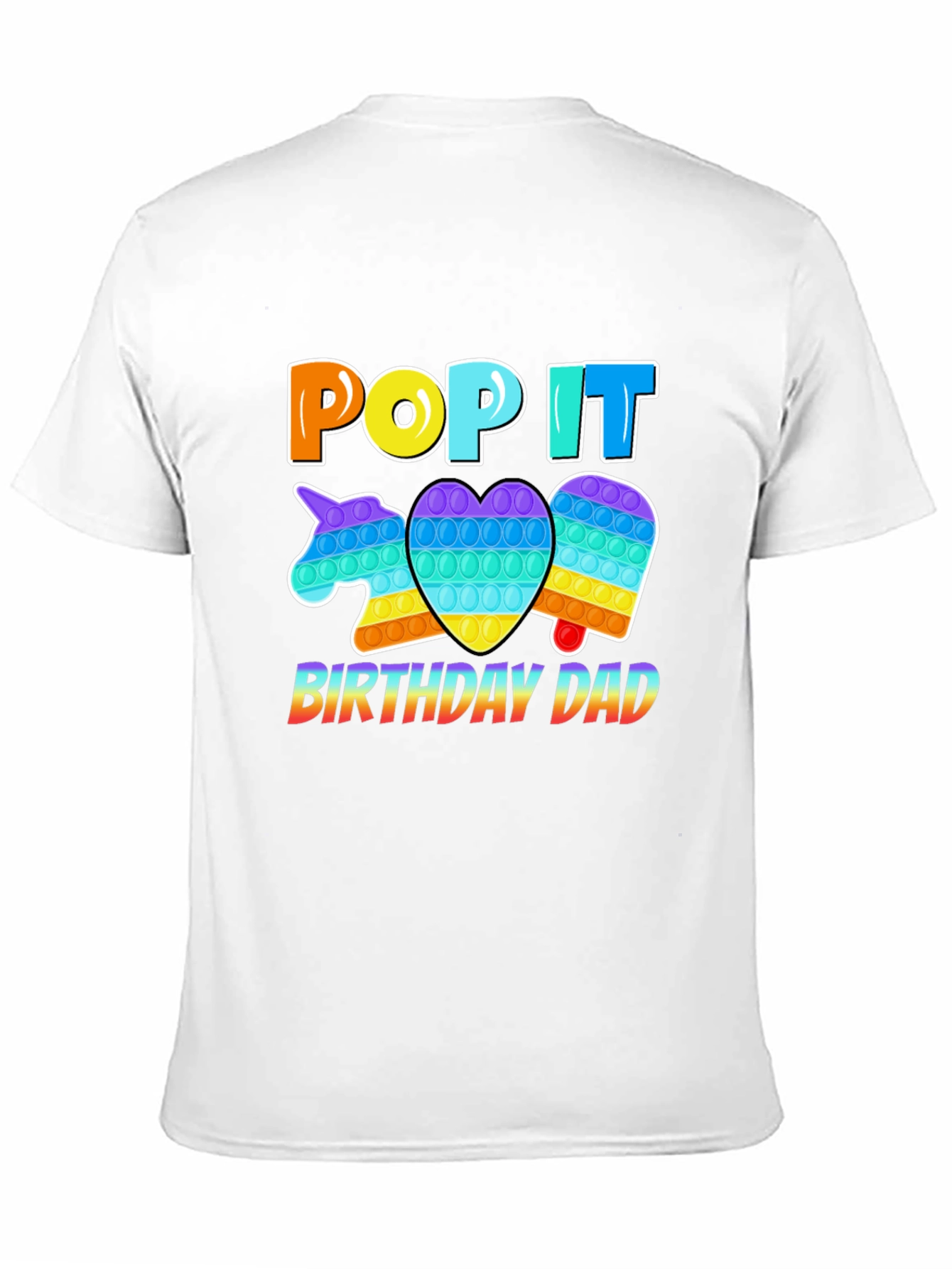 Pop It Birthday Dad T-Shirt - Fun Novelty Tee