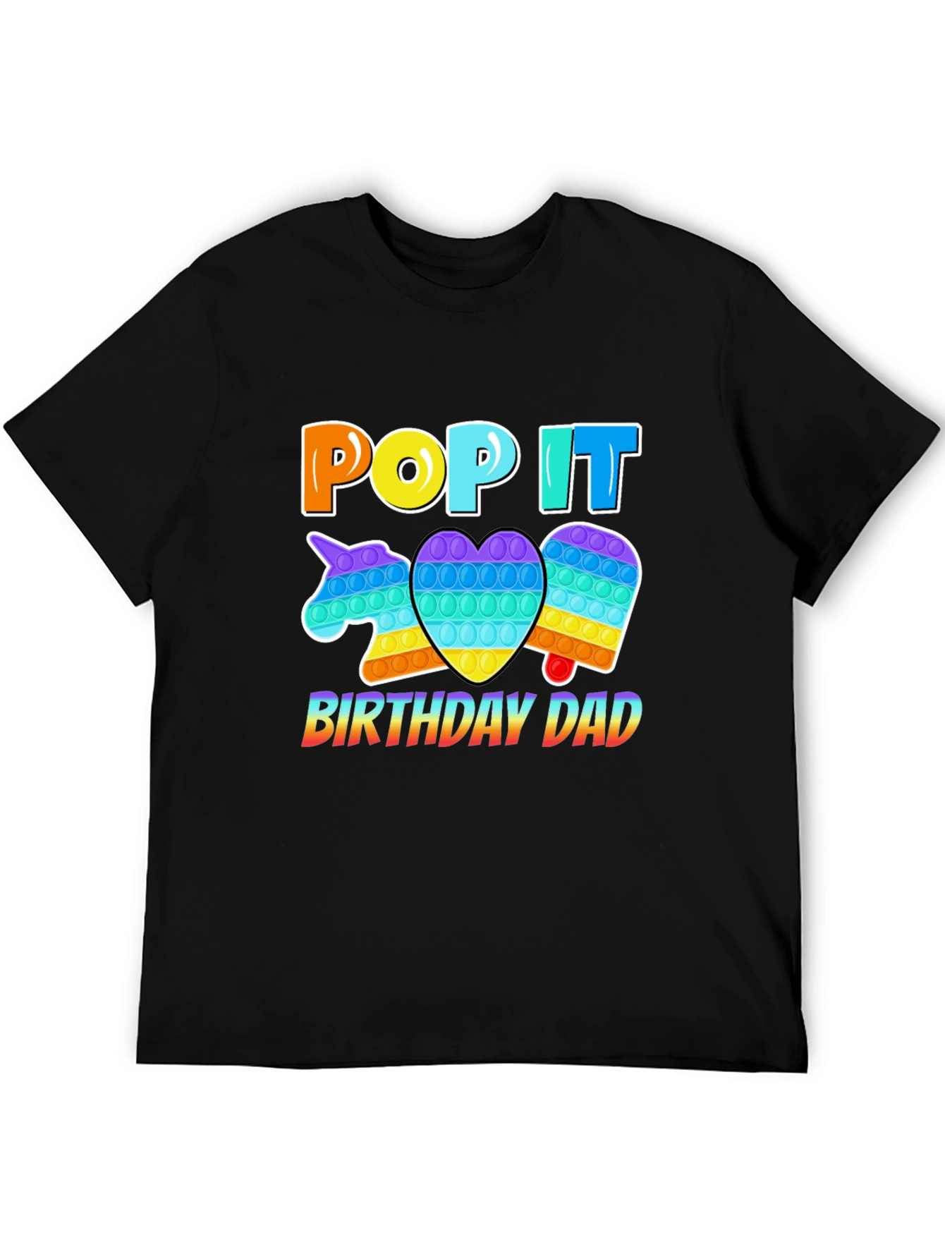 Pop It Birthday Dad T-Shirt - Fun Novelty Tee