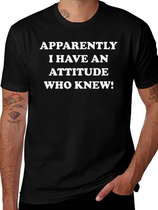 Attitude T-Shirt: Funny Sarcastic Humor Tee
