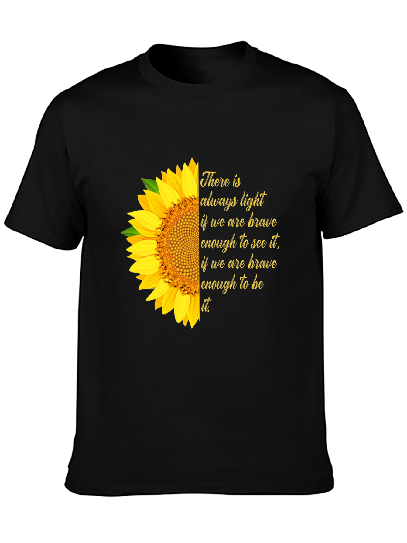 Sunflower Inspirational Quote Graphic Tee - Always Light