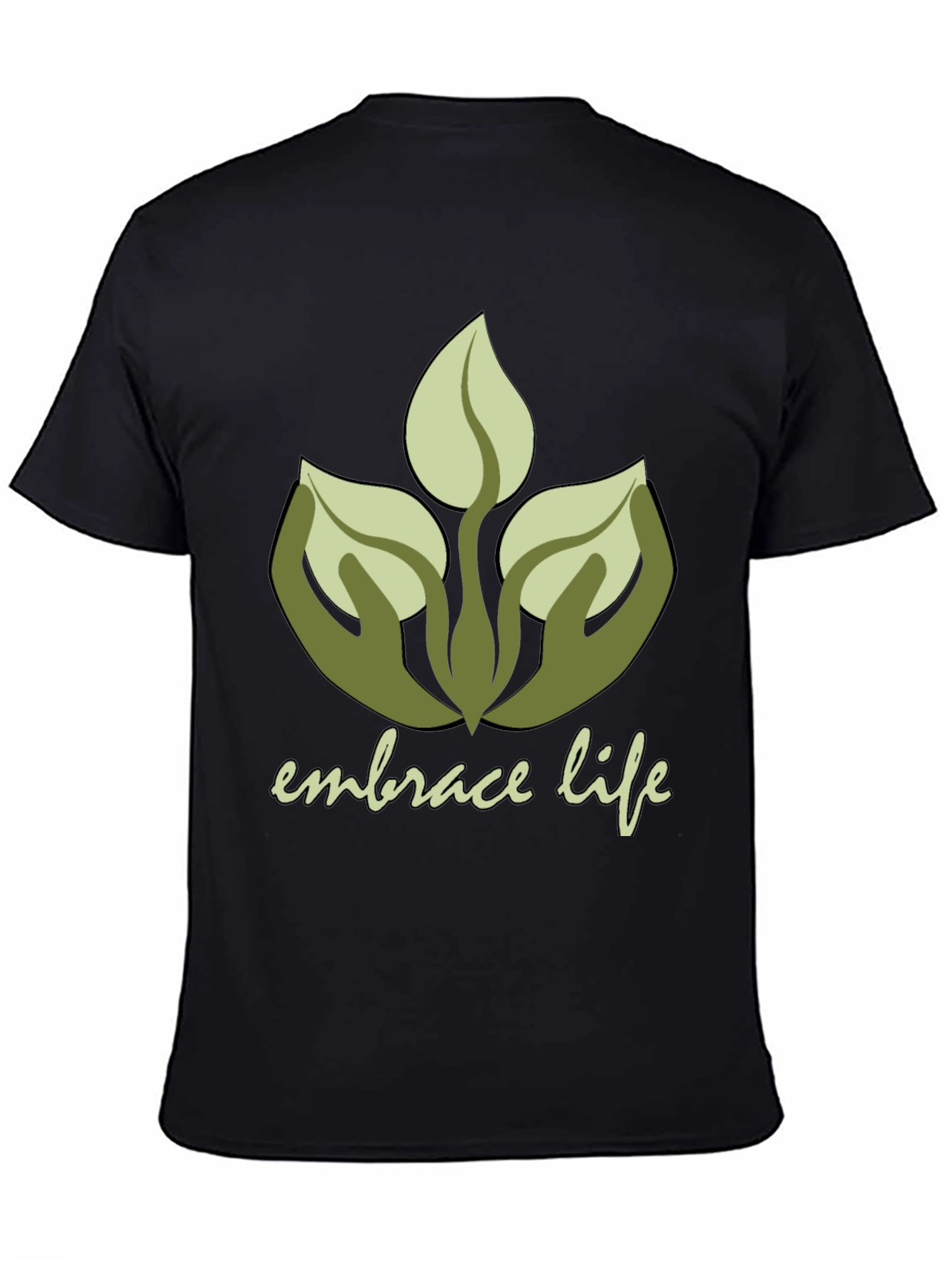 Embrace Life Graphic Tee - Nature Lover Shirt