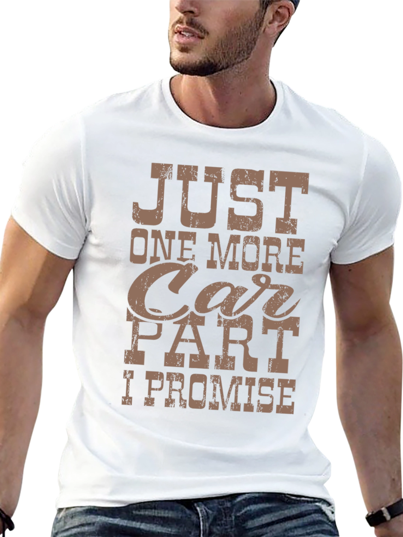 Just One More Car Part T-Shirt