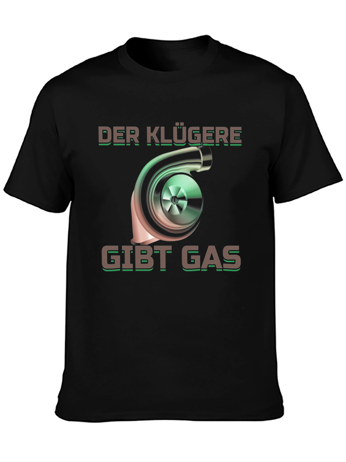 Der Klügere Gibt Gas Black Graphic T-Shirt