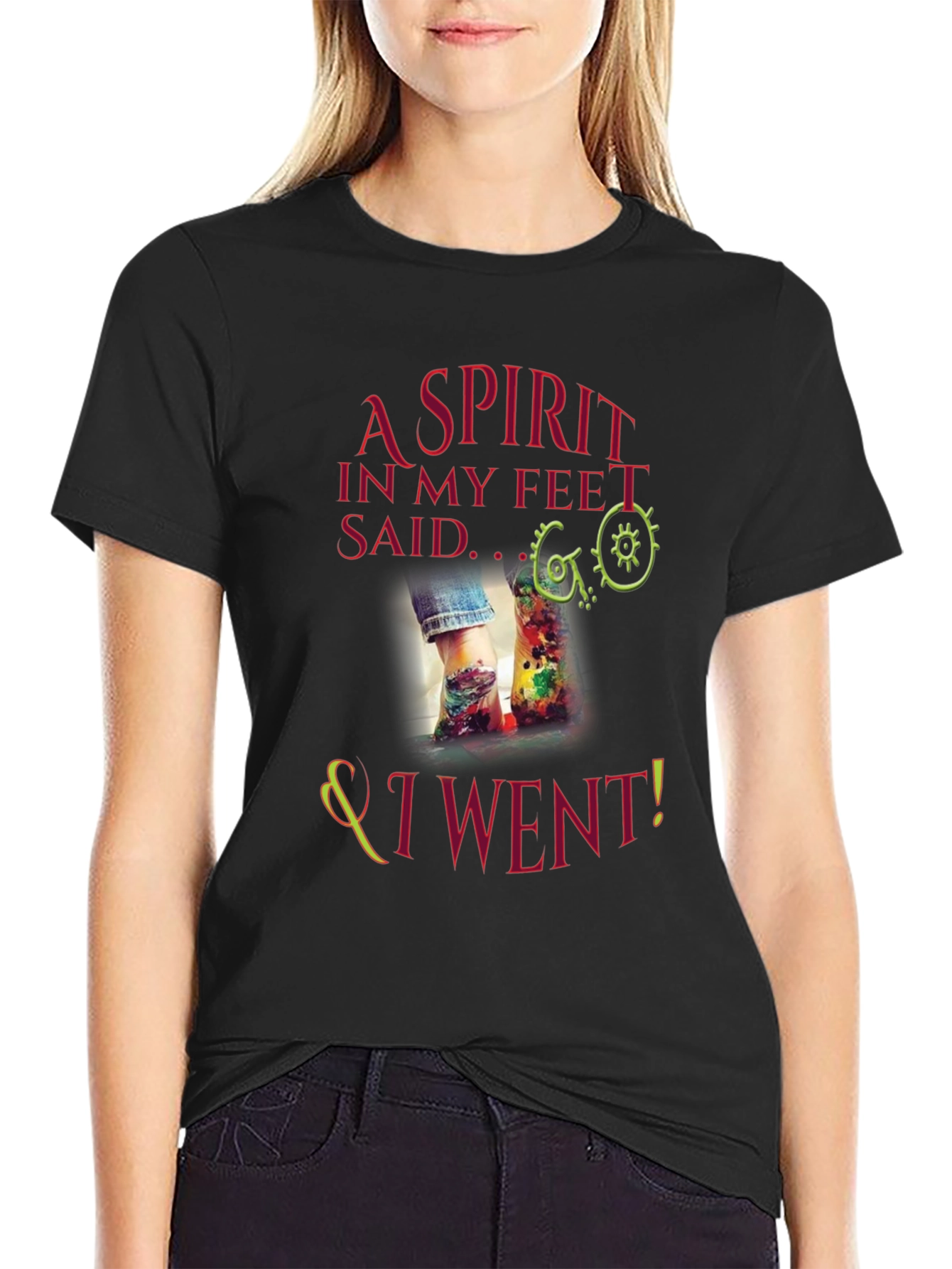 A Spirit in My Feet T-Shirt