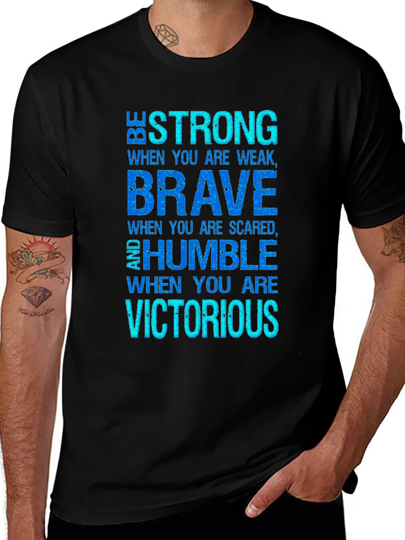 Inspirational Be Strong Brave Humble Black T-Shirt