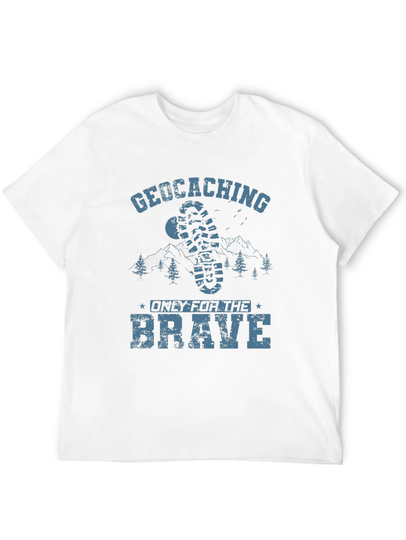 Geocaching Only for the Brave T-Shirt