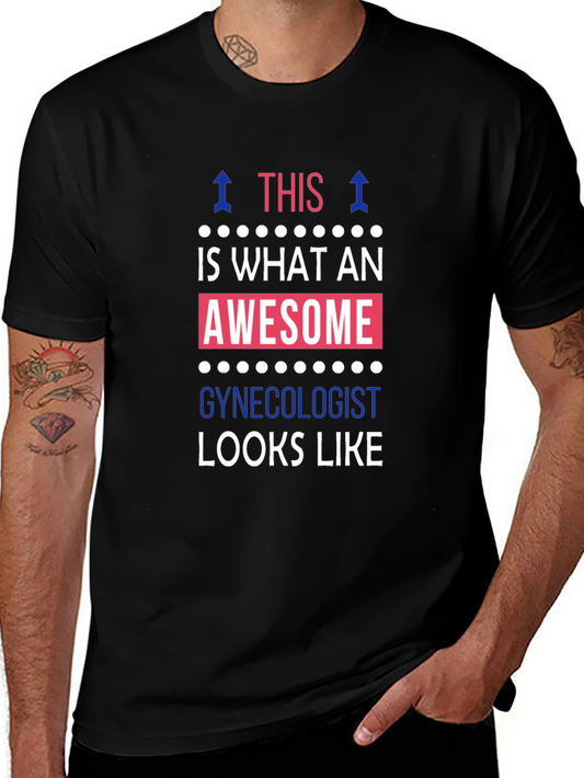 Awesome Gynecologist T-Shirt
