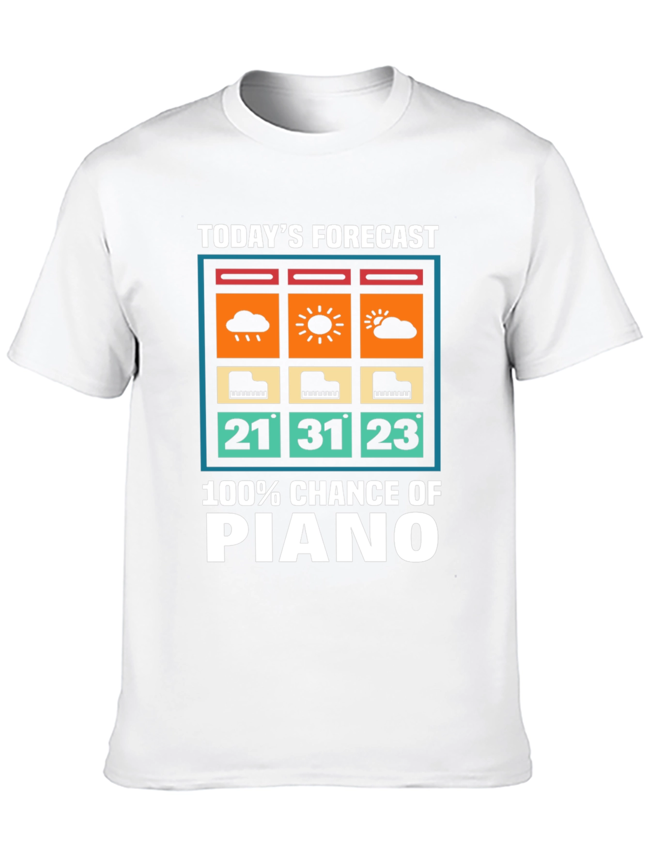 Piano Forecast T-Shirt: 100% Chance of Music!