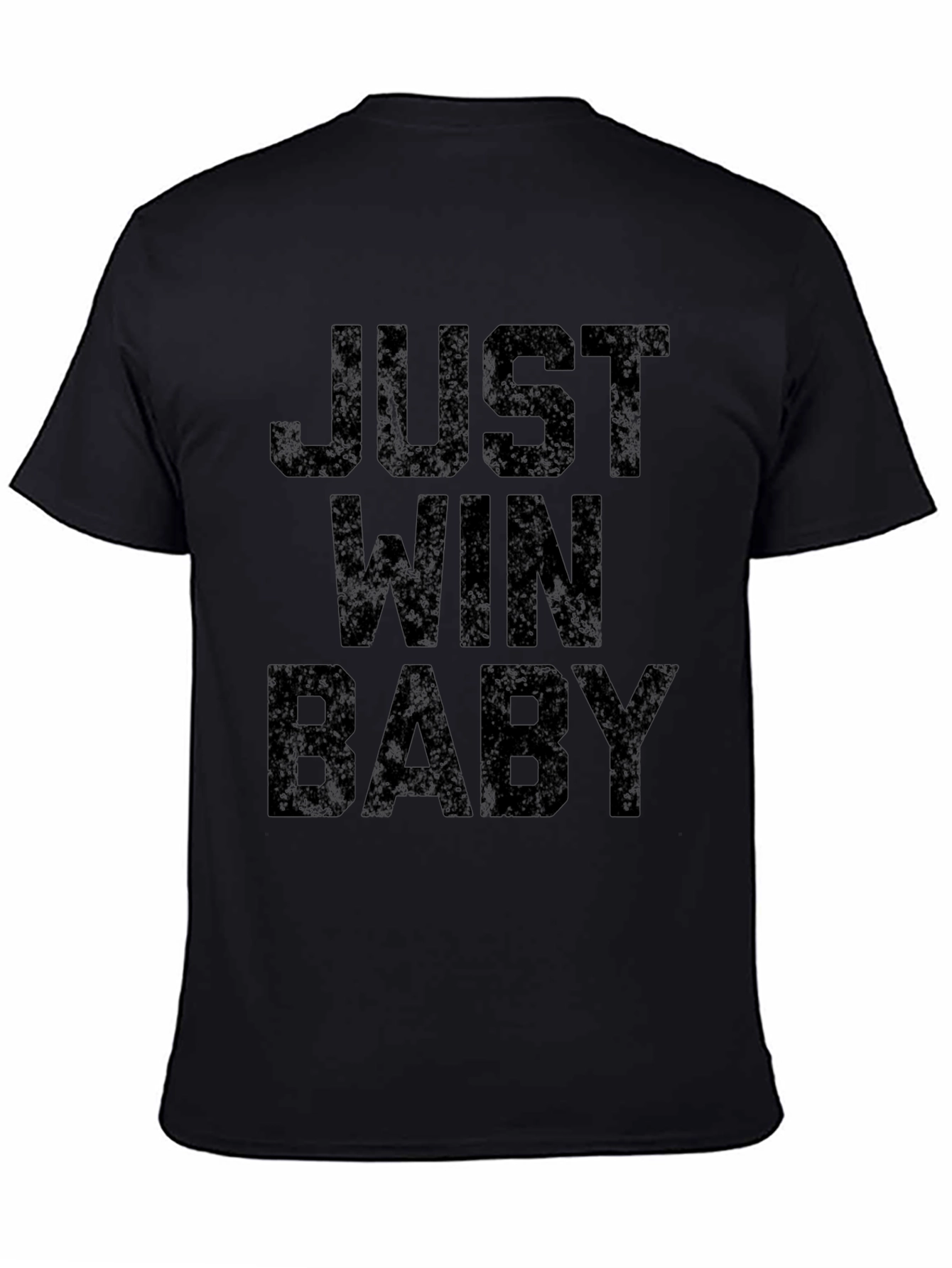 Just Win Baby Graphic Tee - Black Cotton T-Shirt