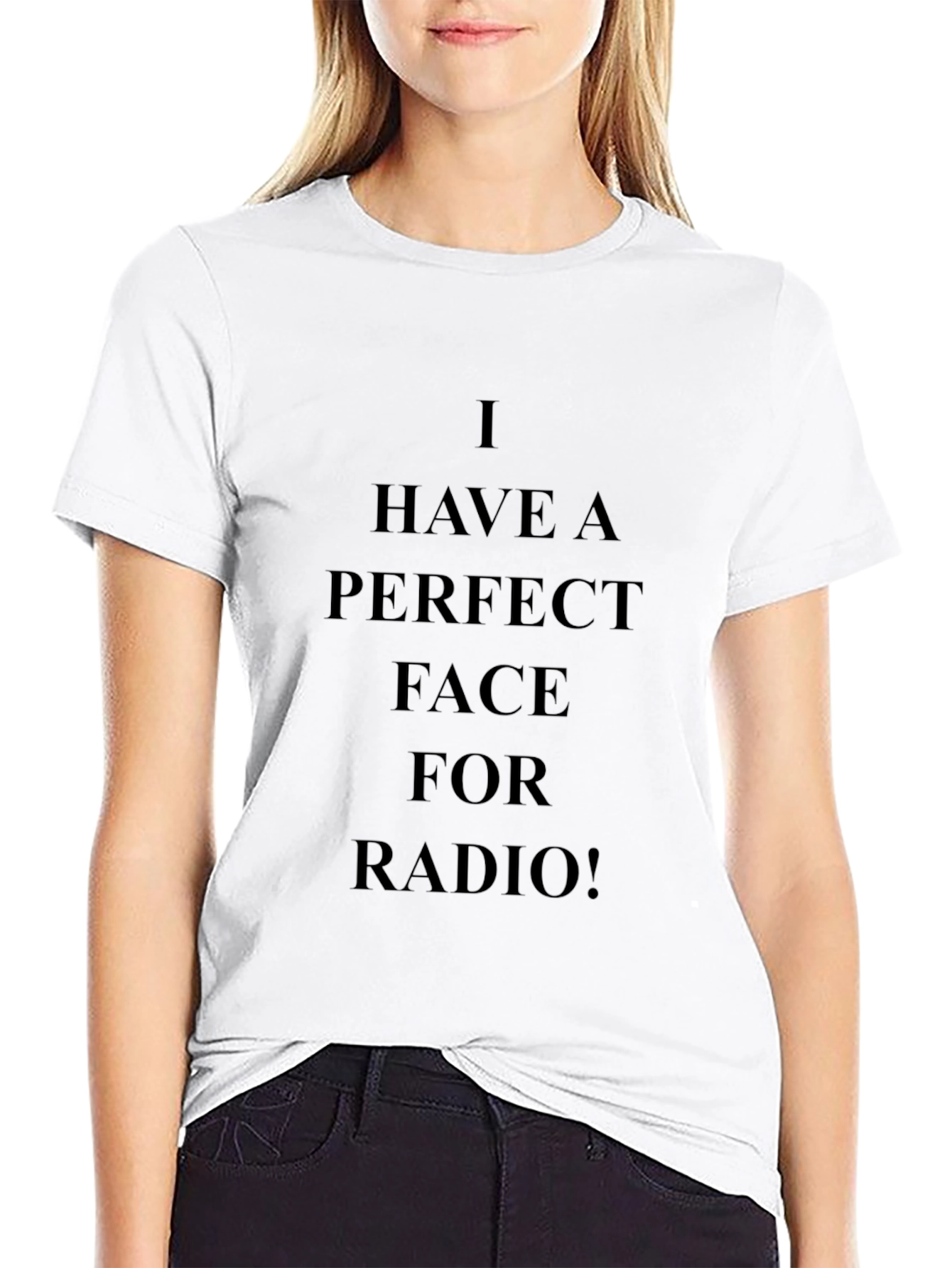 Perfect Face for Radio T-Shirt Funny Slogan Tee