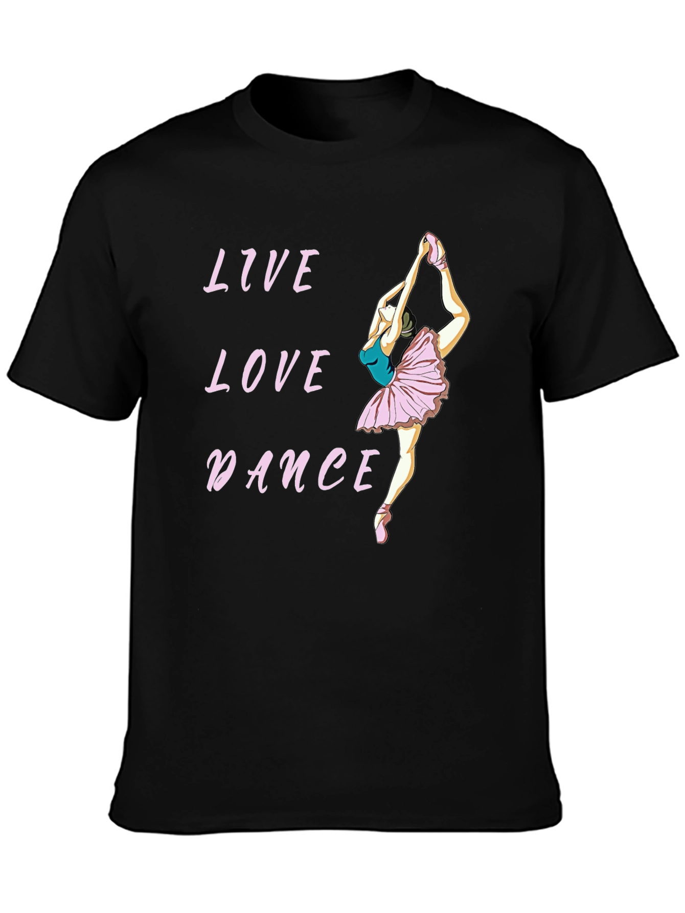 Live Love Dance Ballet T-Shirt - Black Cotton Tee
