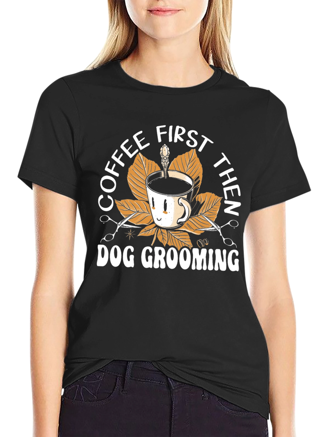 Coffee First Then Dog Grooming Black T-Shirt