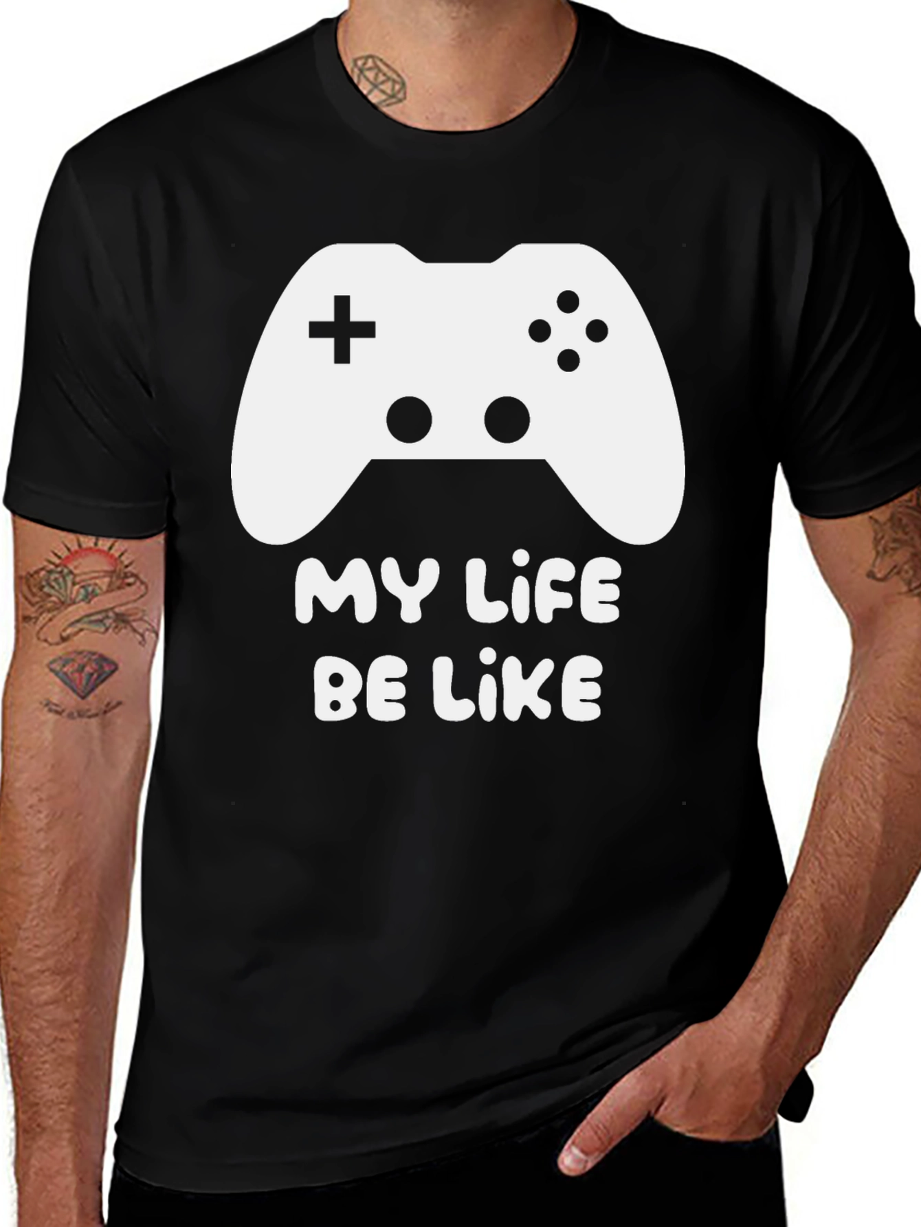 My Life Be Like Gaming T-Shirt