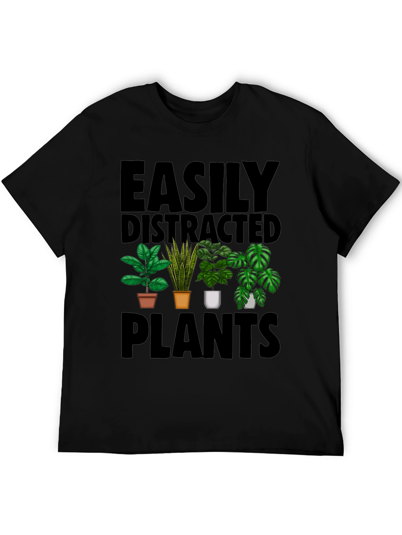 Easily Distracted by Plants T-Shirt