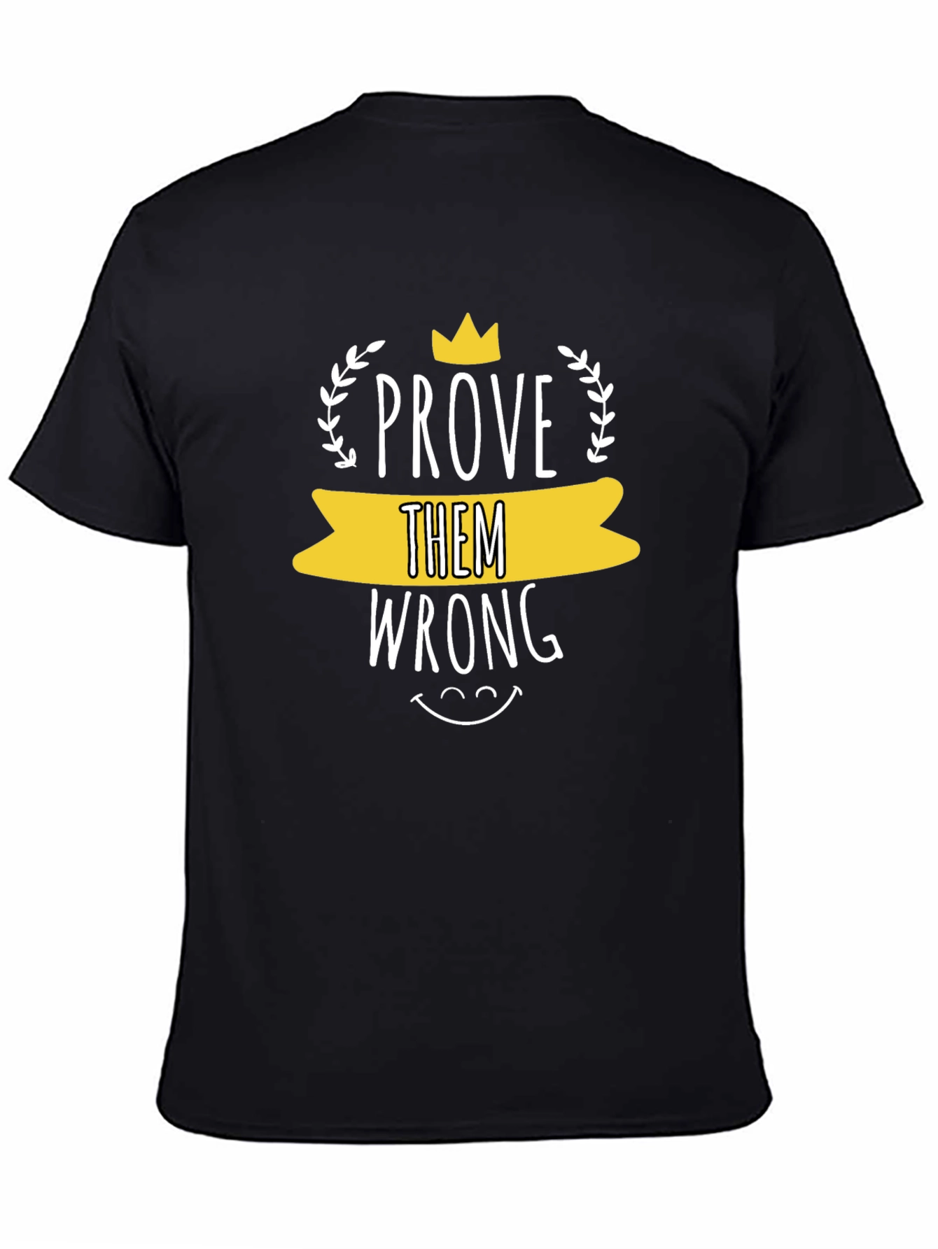 Prove Them Wrong Graphic Tee - Black