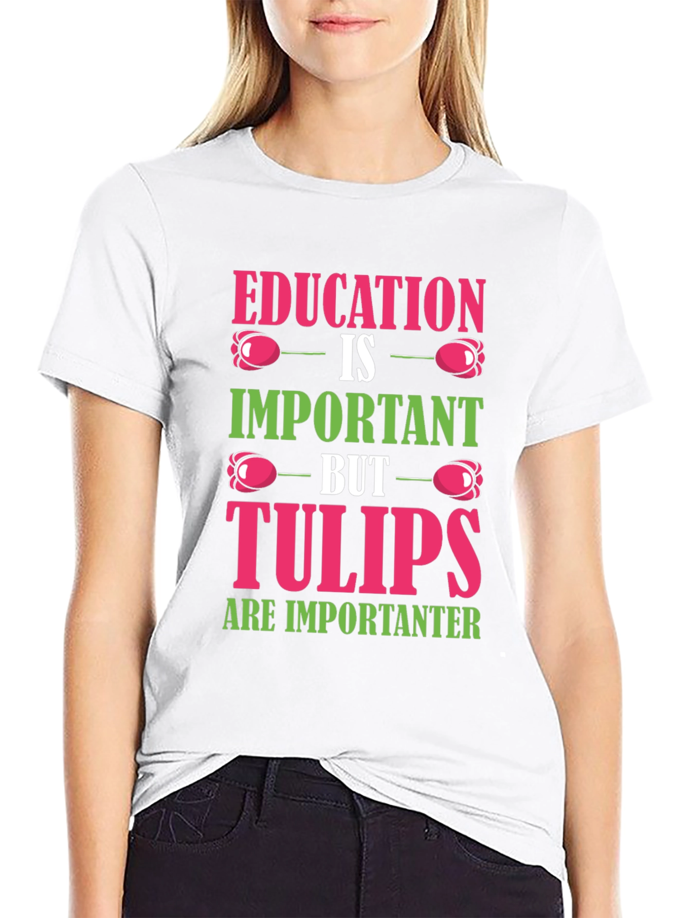 Education vs. Tulips Graphic T-Shirt
