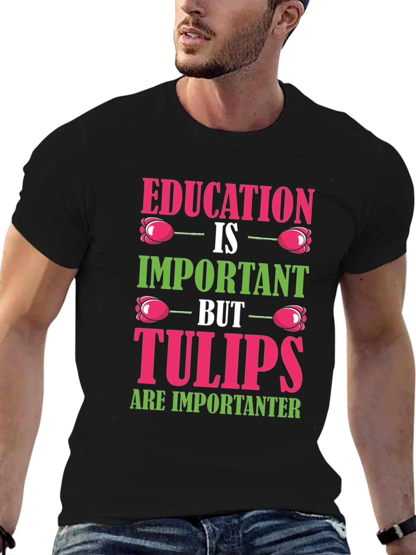 Education vs. Tulips Graphic T-Shirt