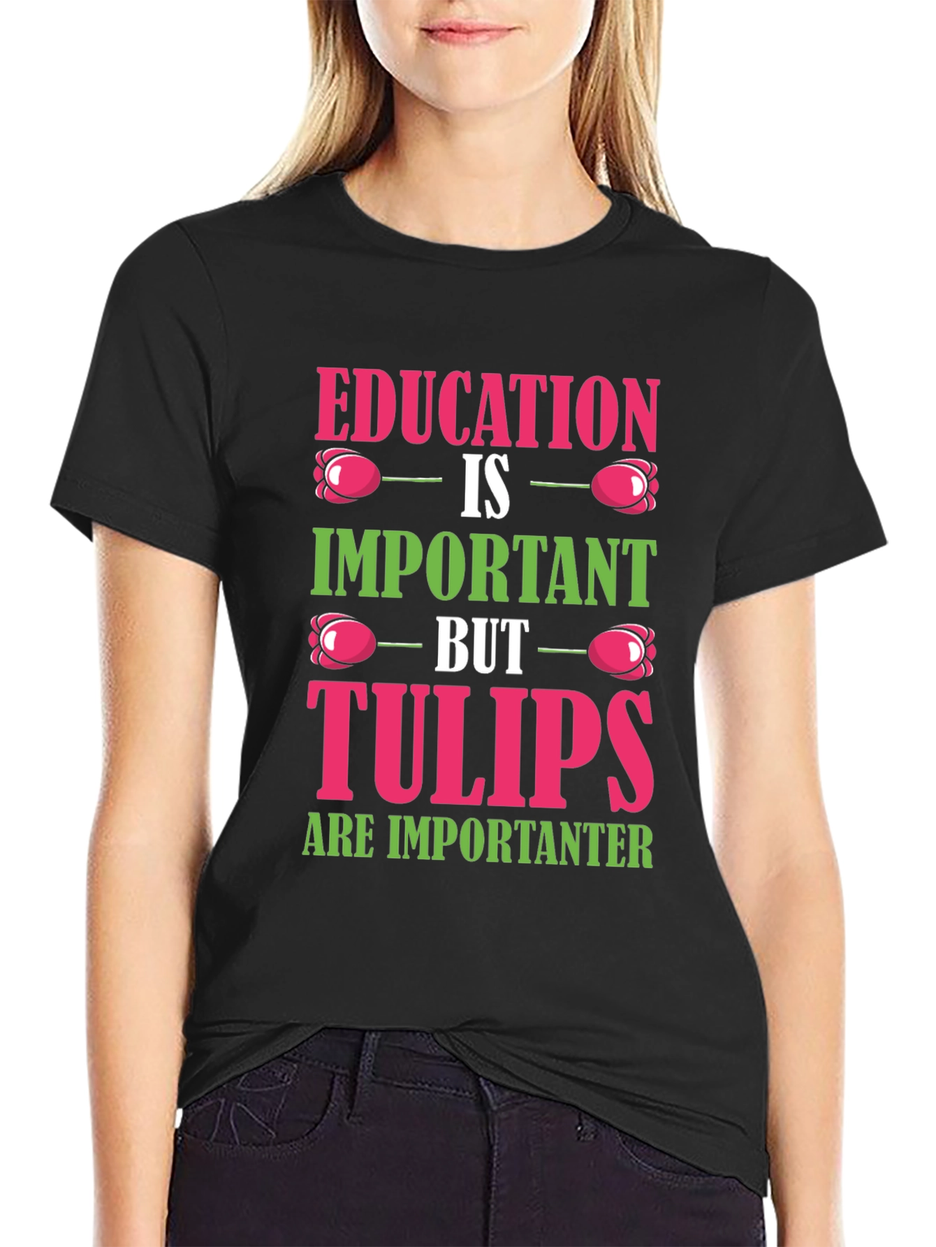 Education vs. Tulips Graphic T-Shirt