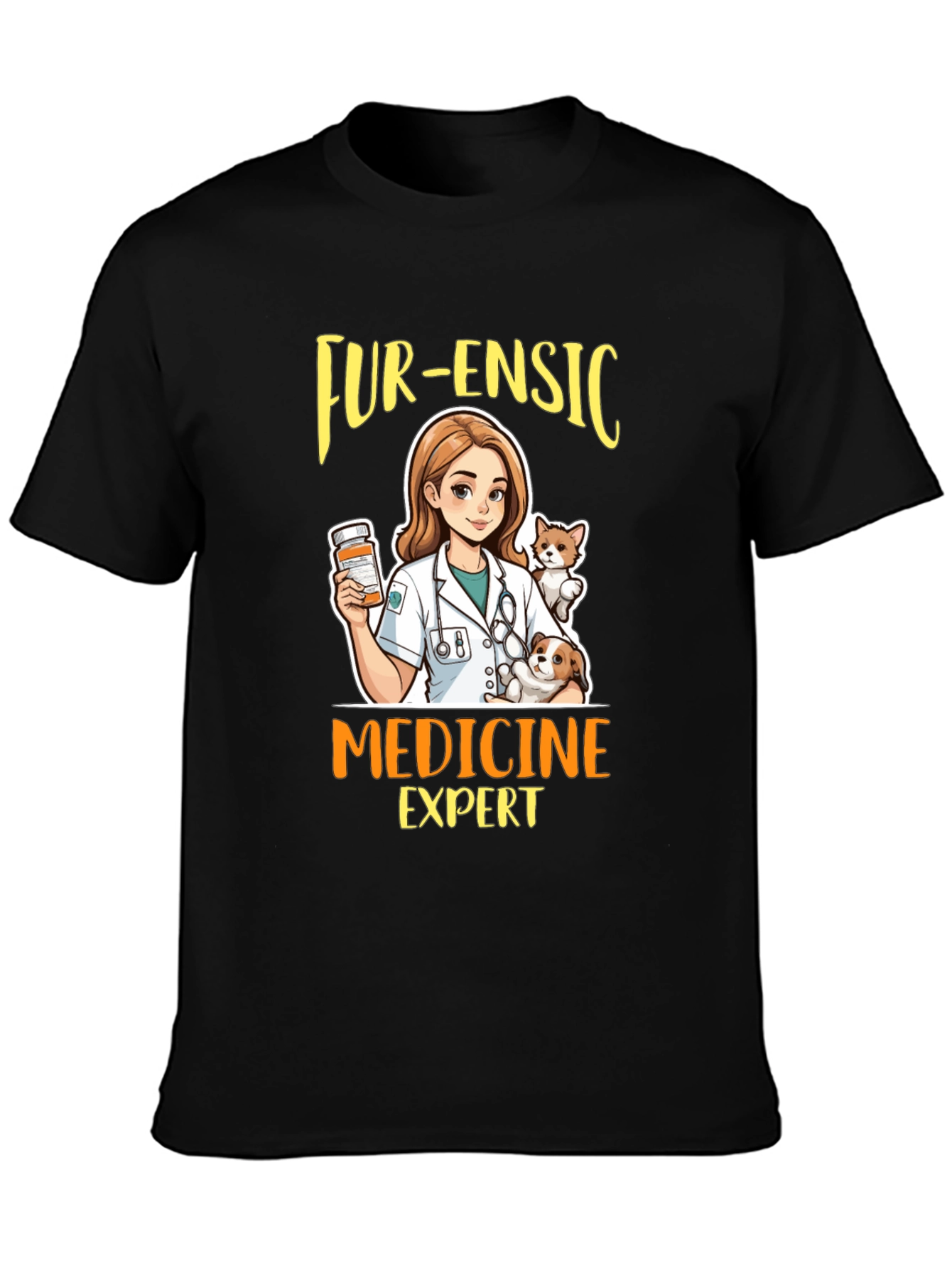 Fur-ensic Medicine Expert T-Shirt
