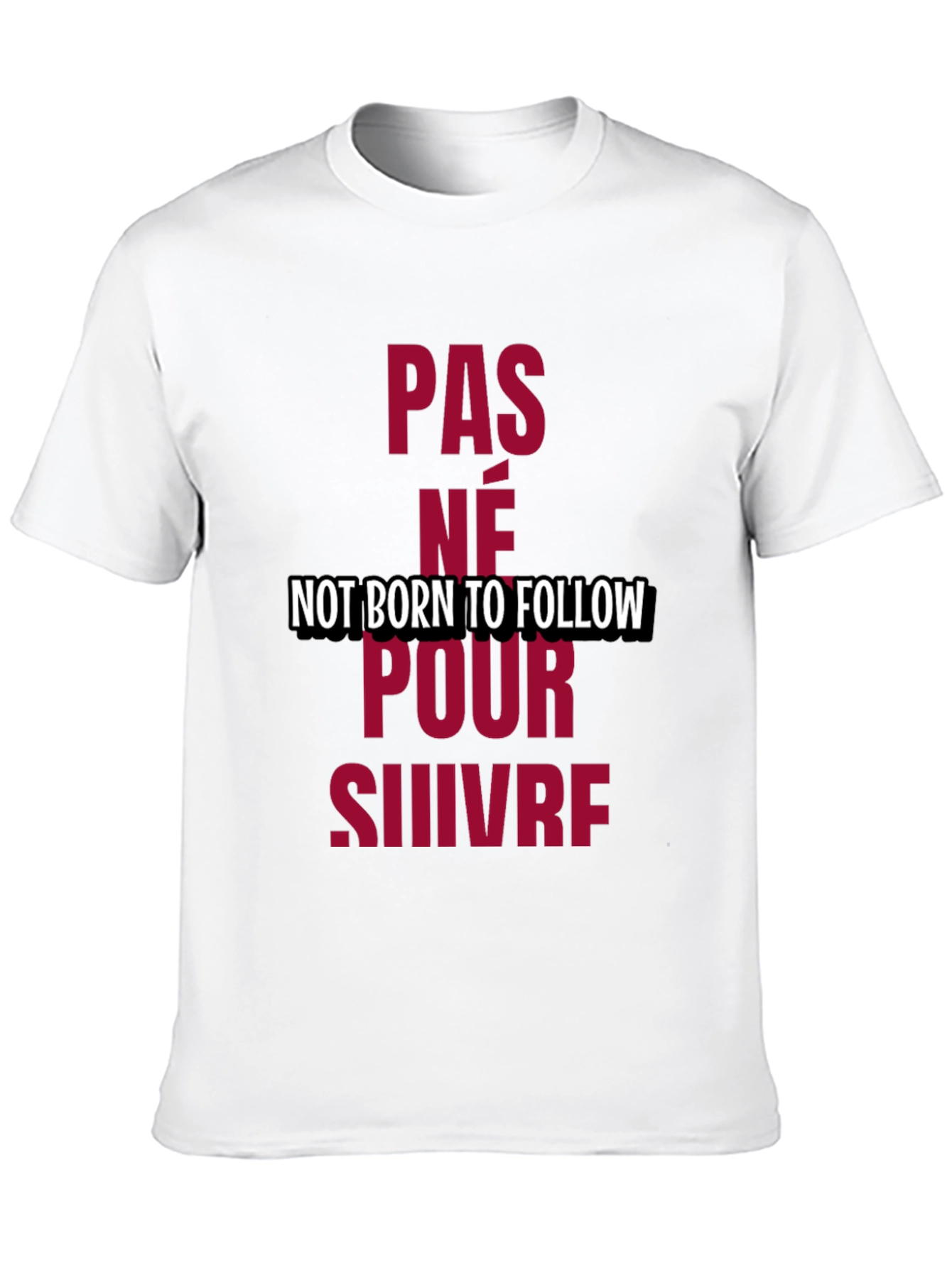 Not Born to Follow Graphic Tee