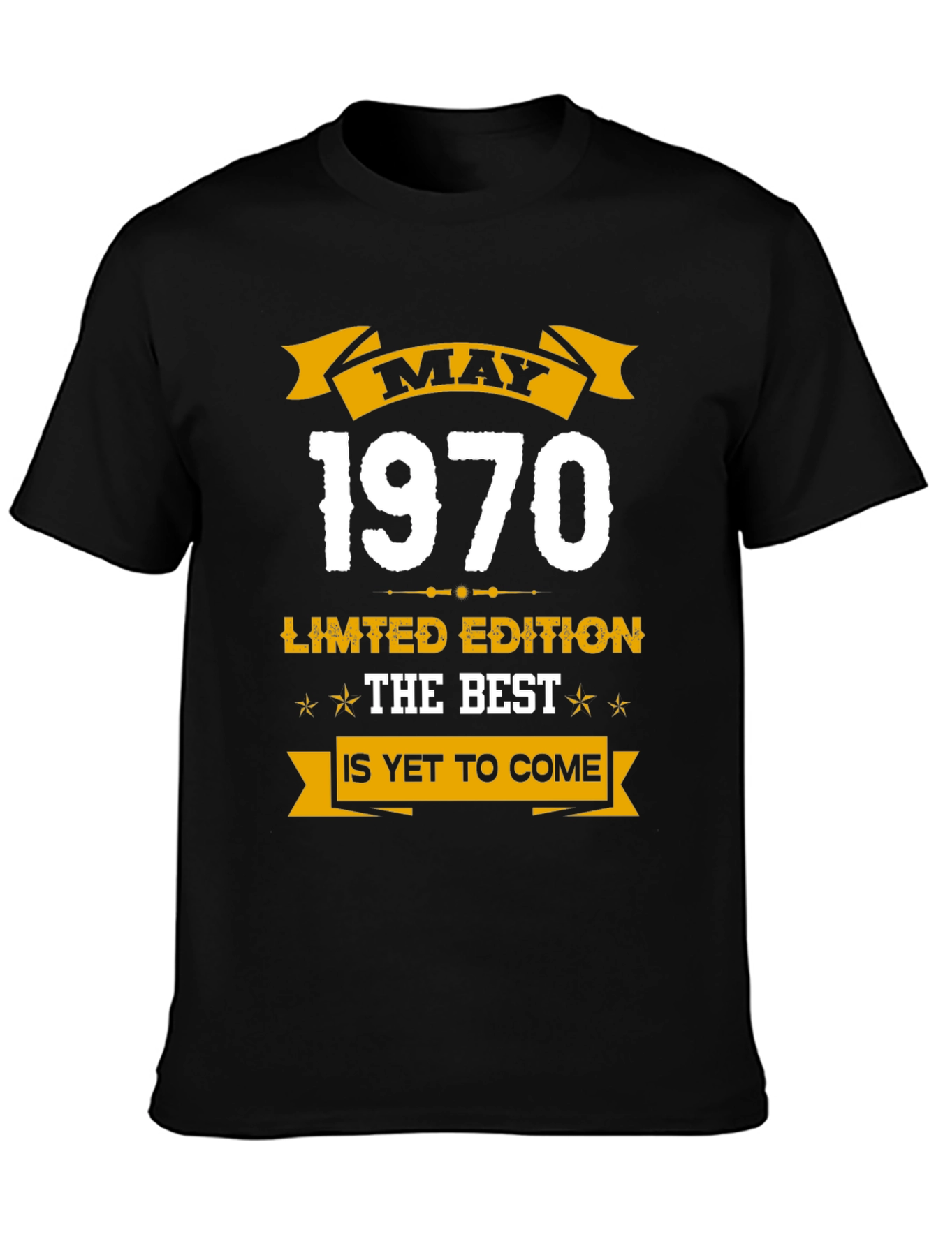 May 1970 Limited Edition Best T-Shirt