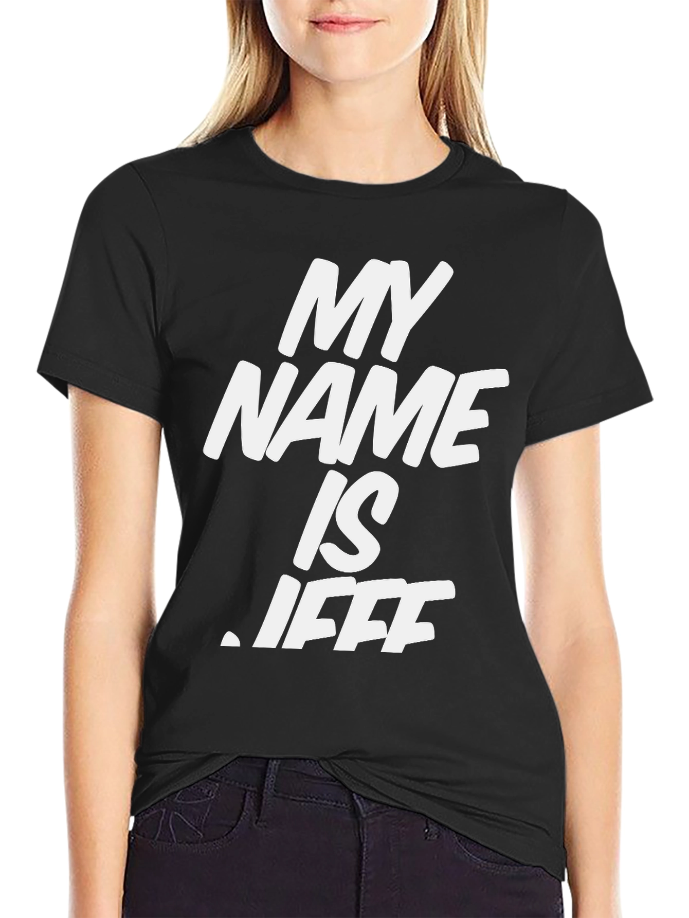 My Name is Jeff T-Shirt - Bold Graphic Tee