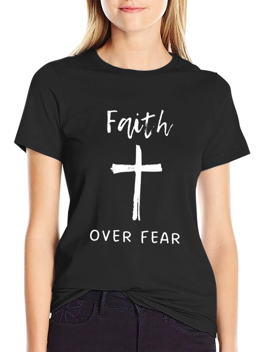 Faith Over Fear T-Shirt