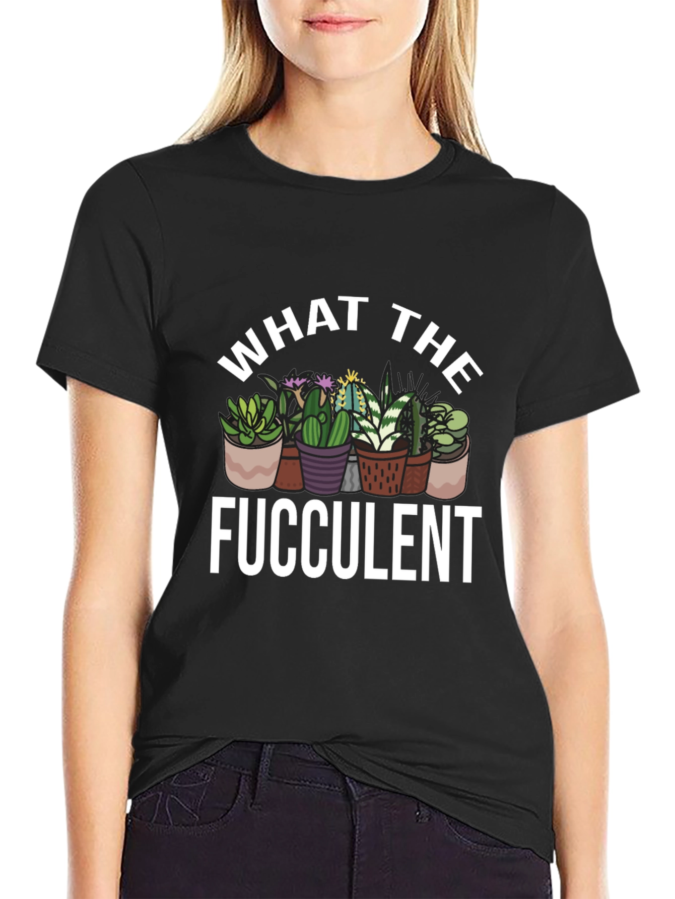 What The Fucculent Cactus Graphic T-Shirt