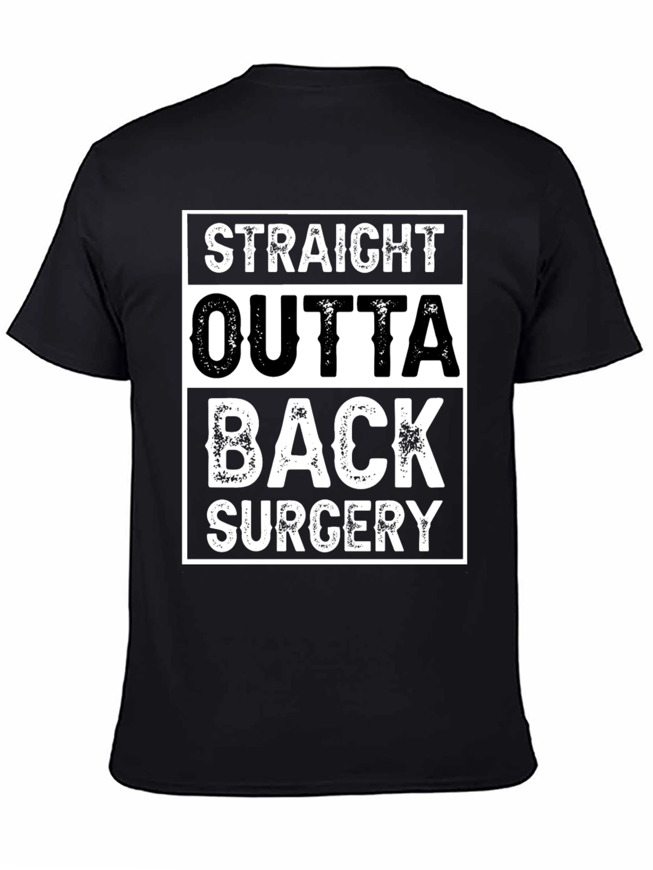 Straight Outta Back Surgery T-Shirt