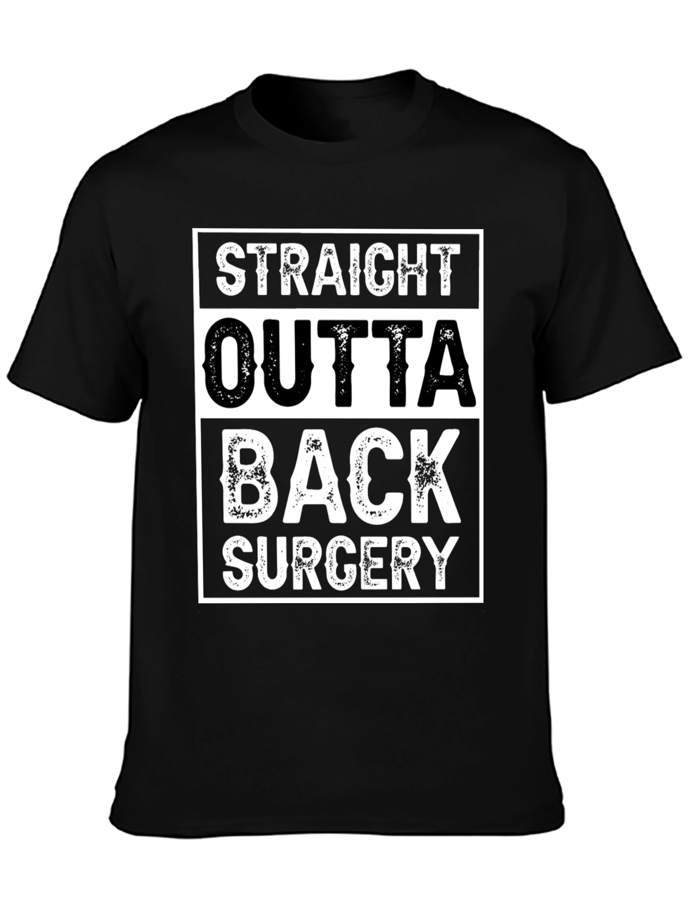 Straight Outta Back Surgery T-Shirt