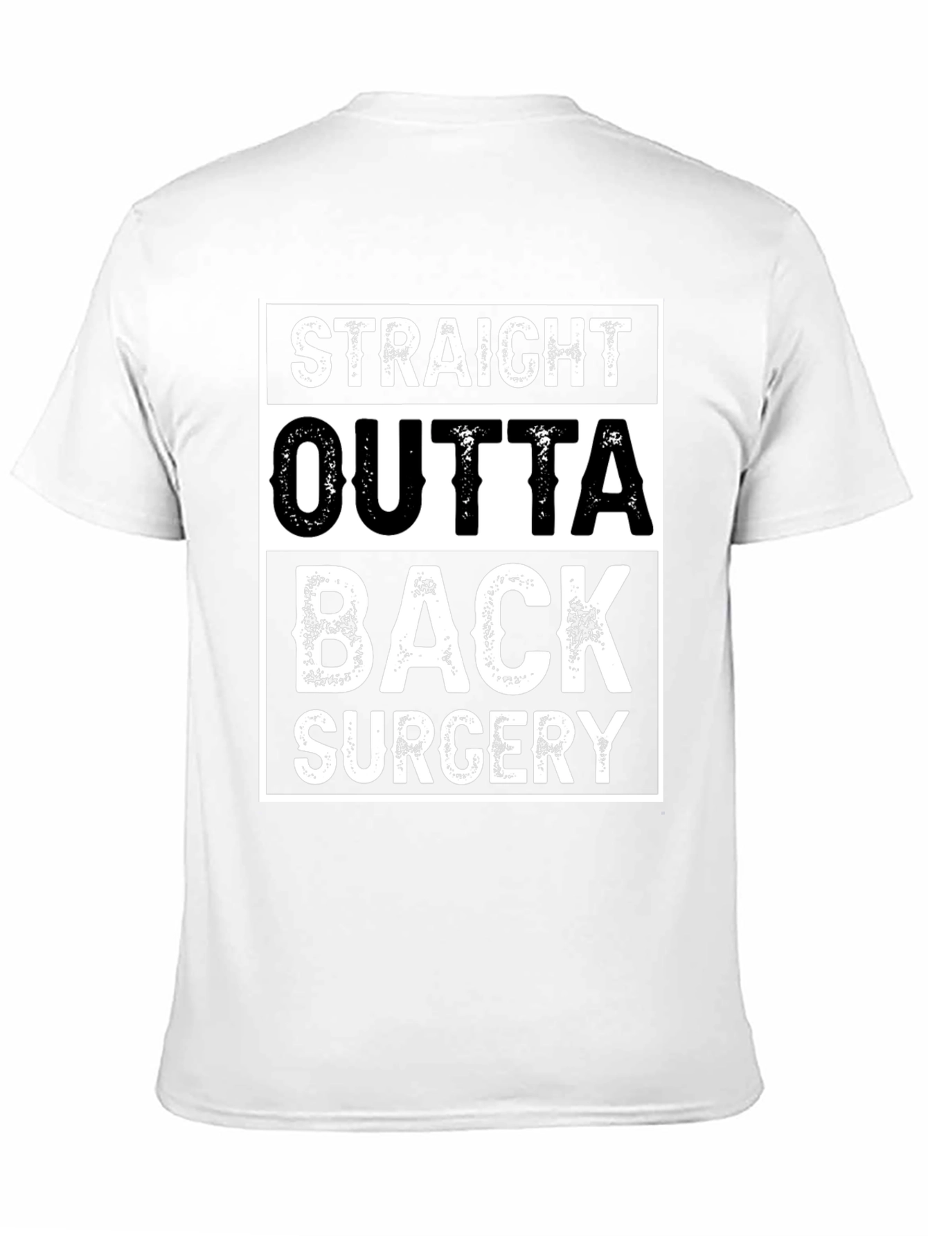 Straight Outta Back Surgery T-Shirt
