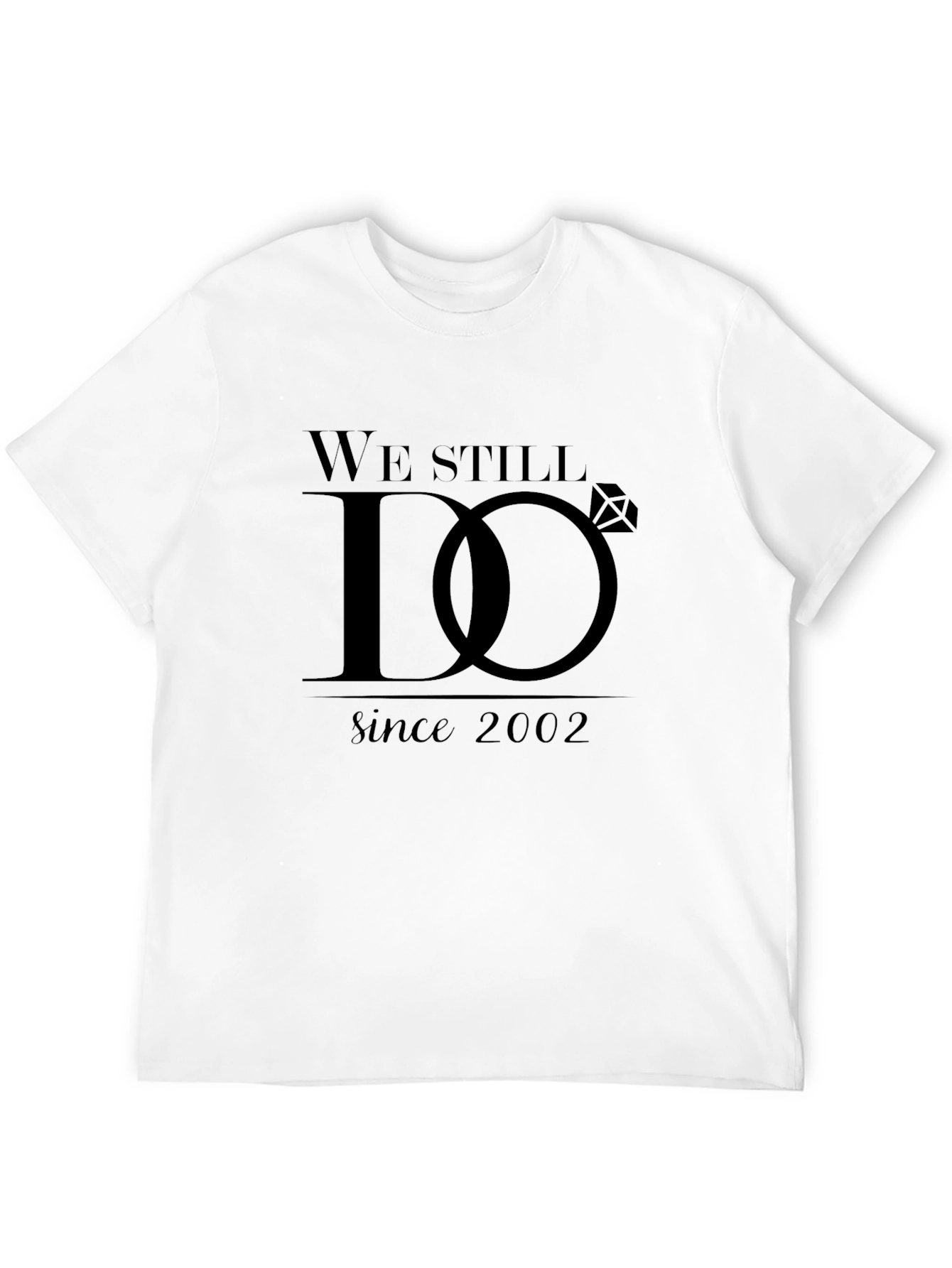 We Still Do Anniversary Tee