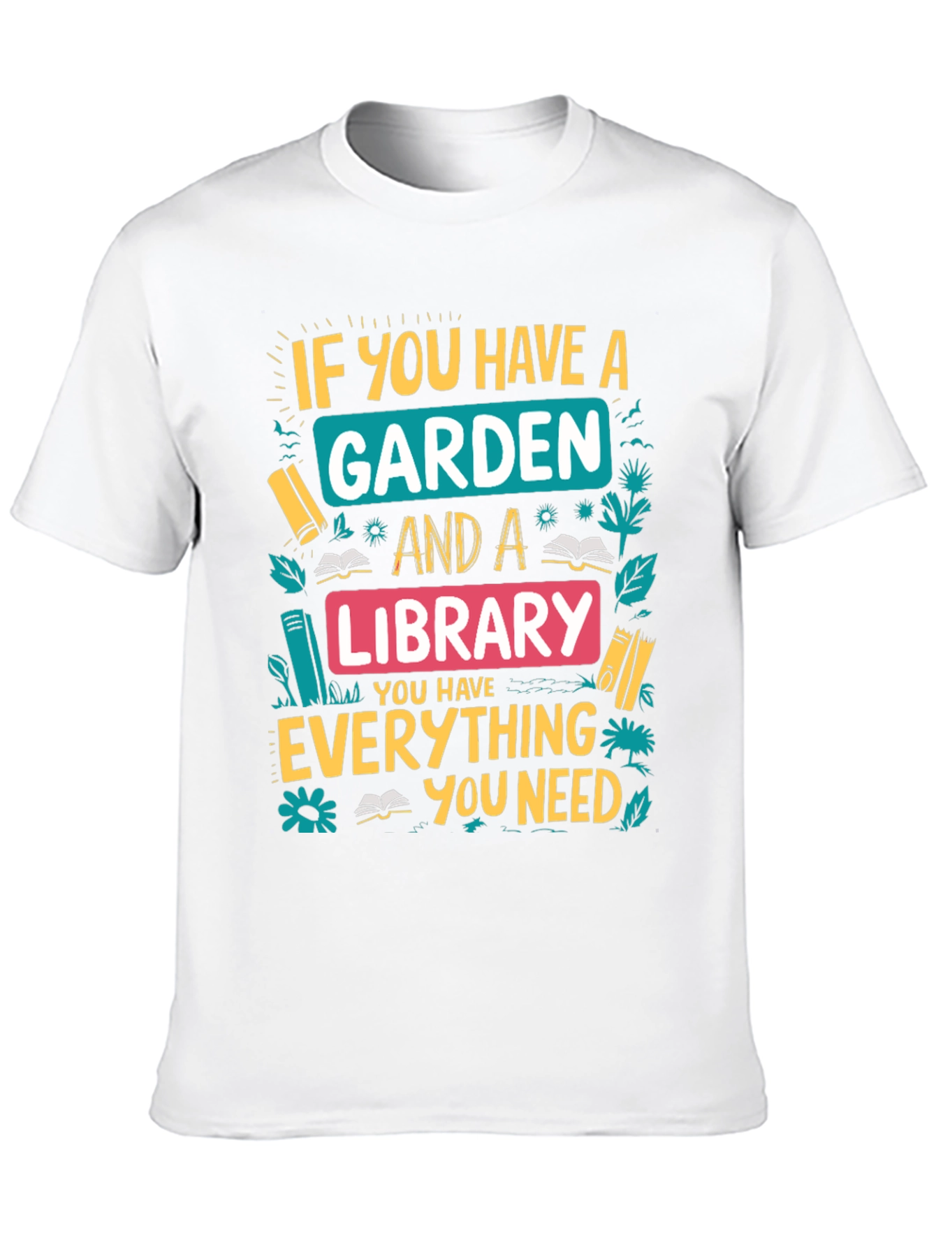 Garden and Library T-Shirt: Everything You Need