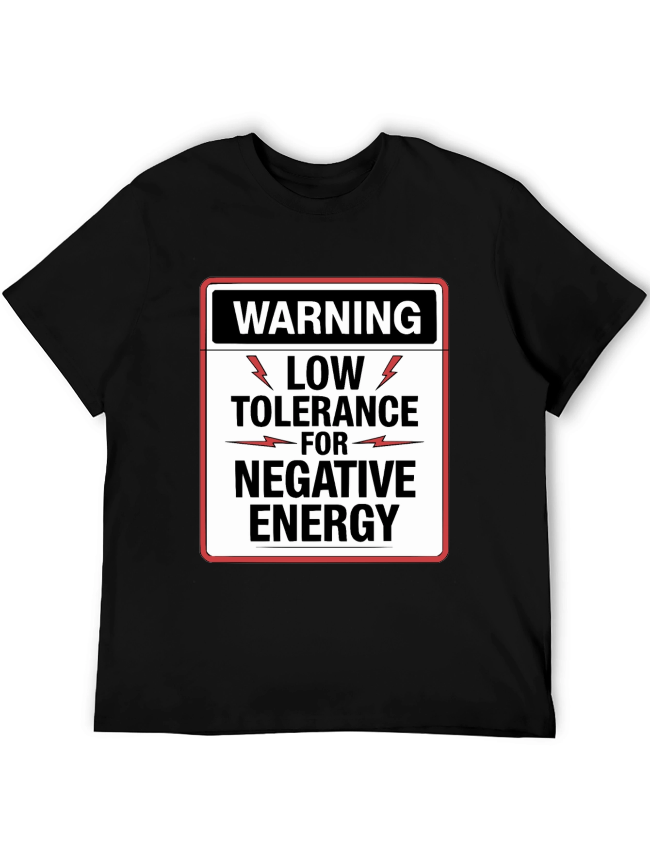 Warning Low Tolerance Negative Energy Graphic Tee
