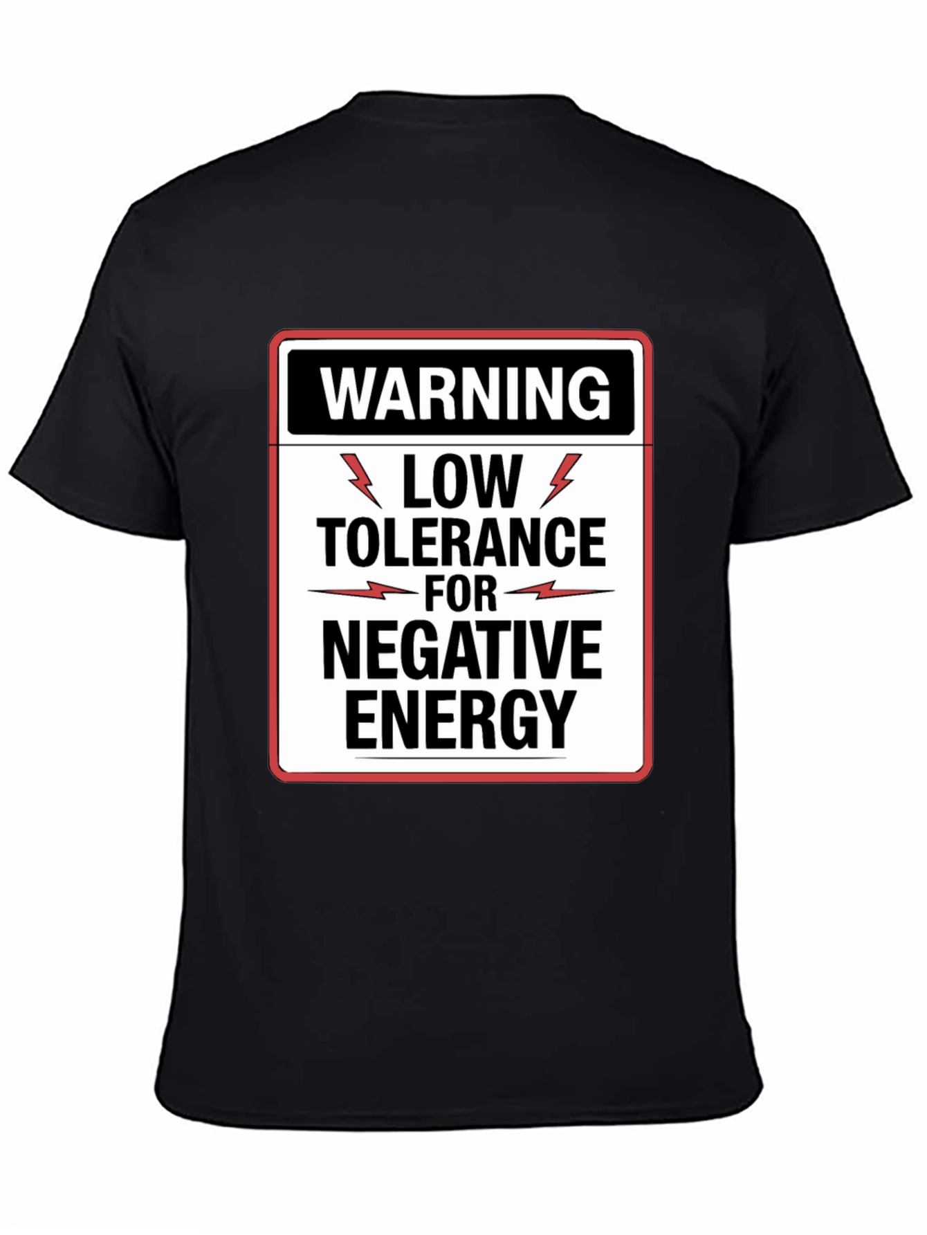 Warning Low Tolerance Negative Energy Graphic Tee