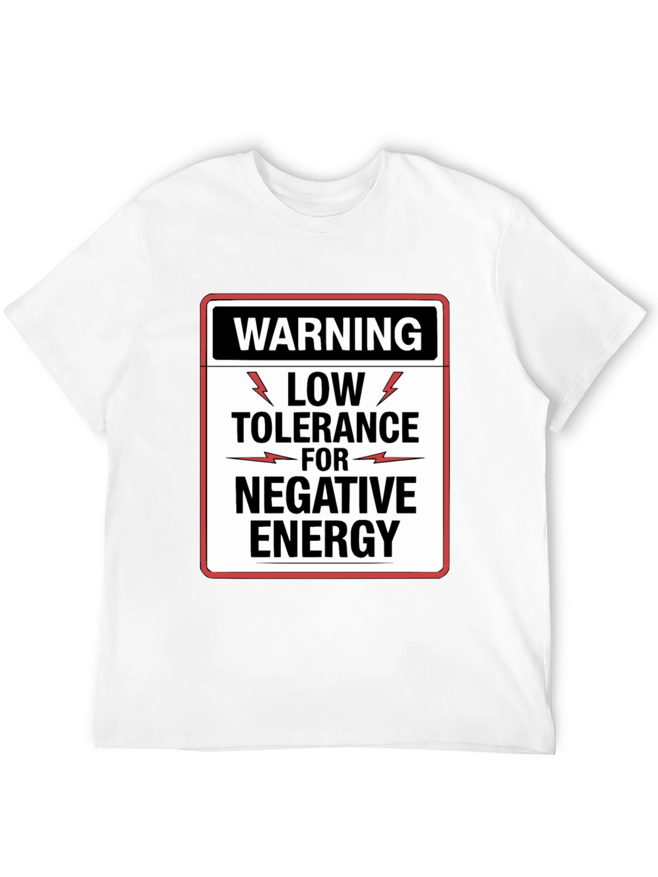 Warning Low Tolerance Negative Energy Graphic Tee