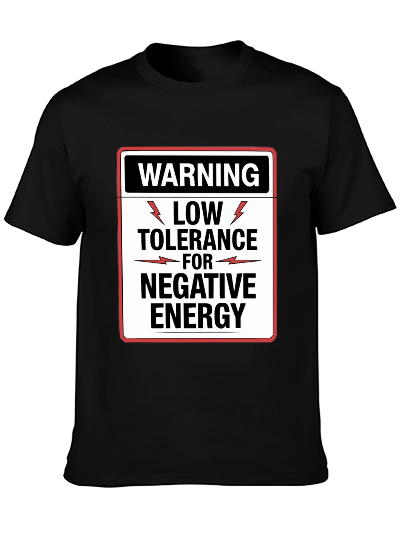 Warning Low Tolerance Negative Energy Graphic Tee