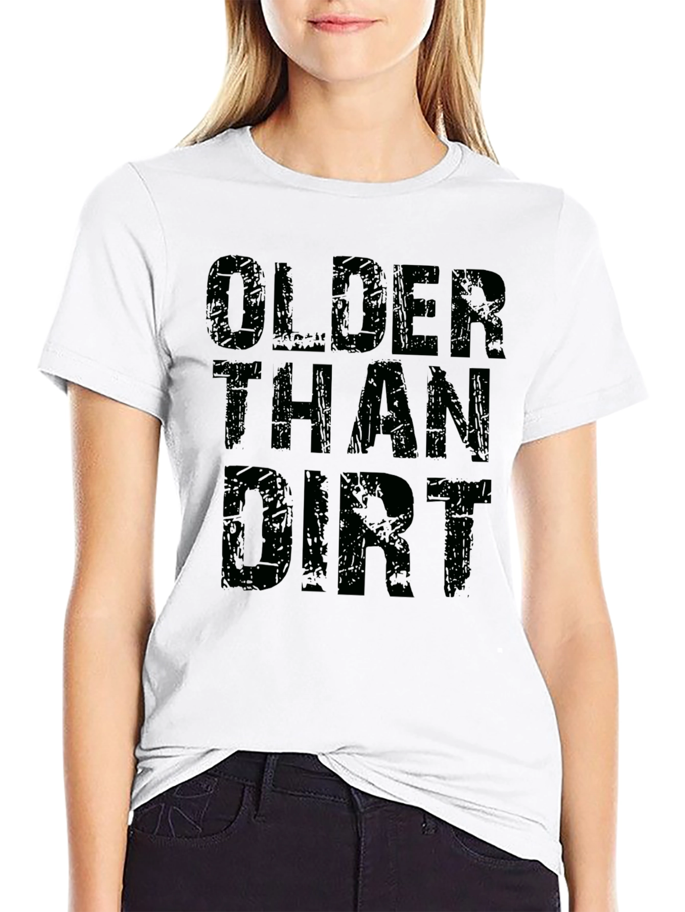 Older Than Dirt Black Graphic T-Shirt