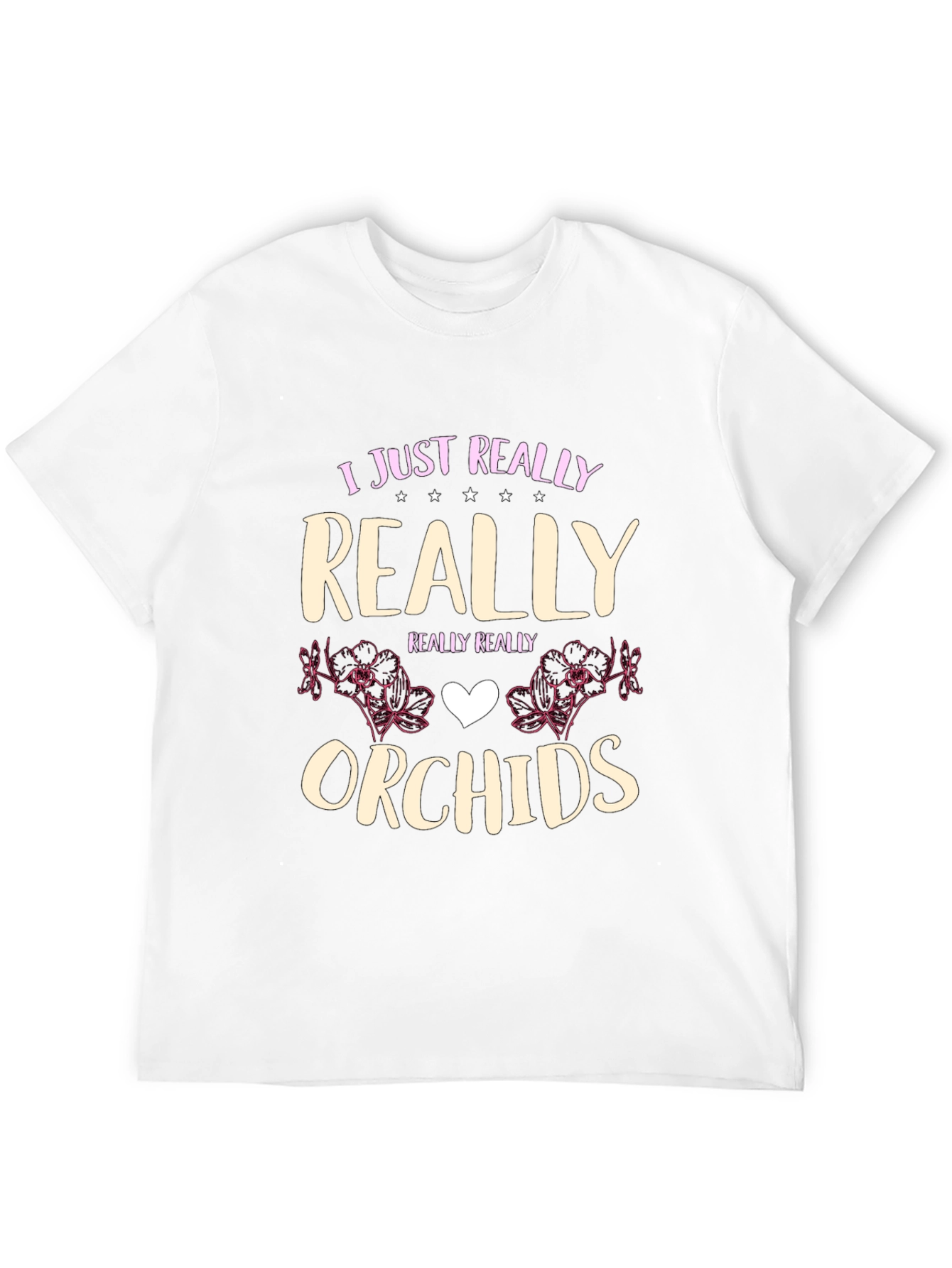 I Just Really Love Orchids T-Shirt