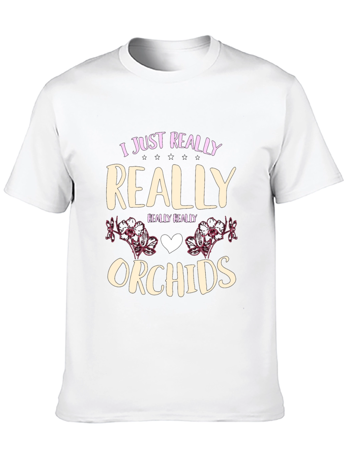 I Just Really Love Orchids T-Shirt