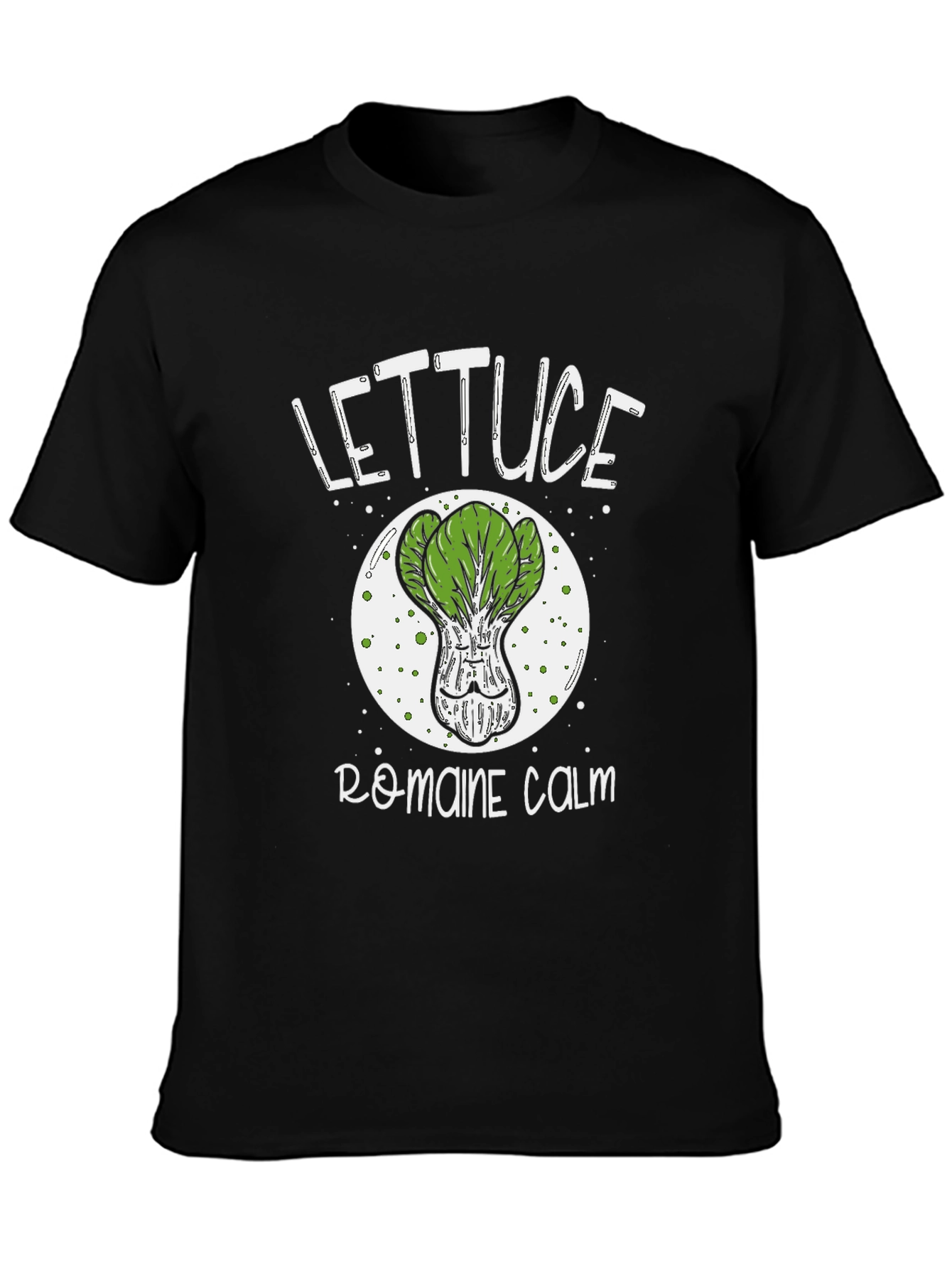 Lettuce Romaine Calm T-Shirt