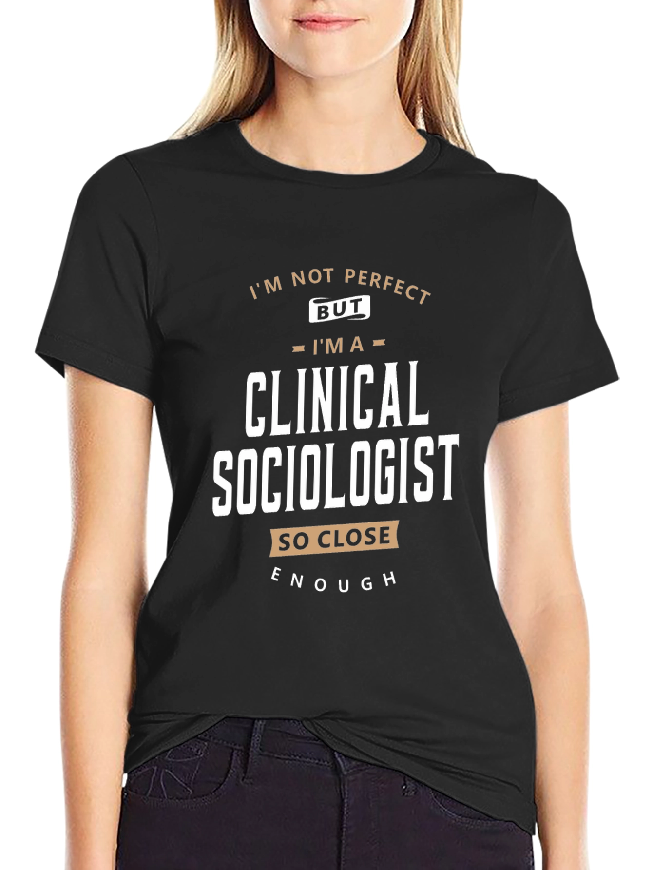 Clinical Sociologist T-Shirt Funny Profession Tee